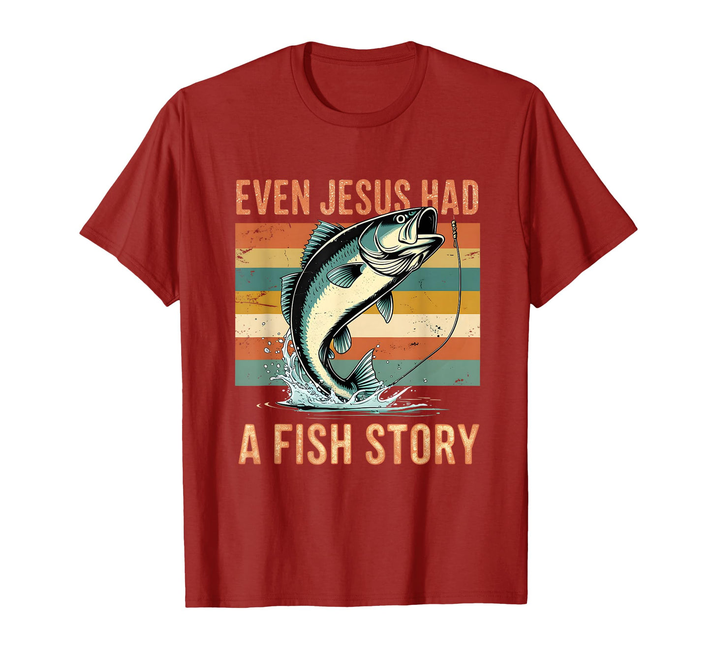 Funny Faith Fishing Story Bass Angler Outdoor Fish Man T-Shirt