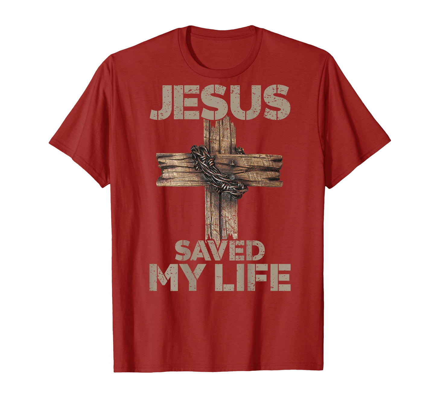 Jesus Saved My Life Christian Cross God Faith Bible On Back T-Shirt