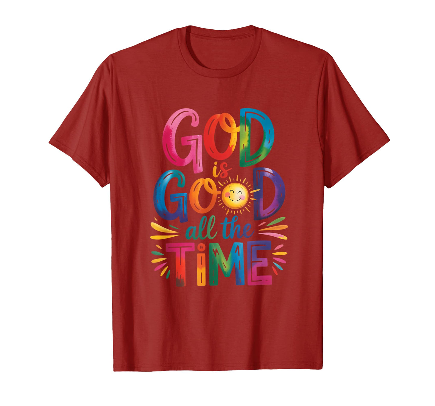 God is Good All The Time Jesus Christ Christian Gift T-Shirt