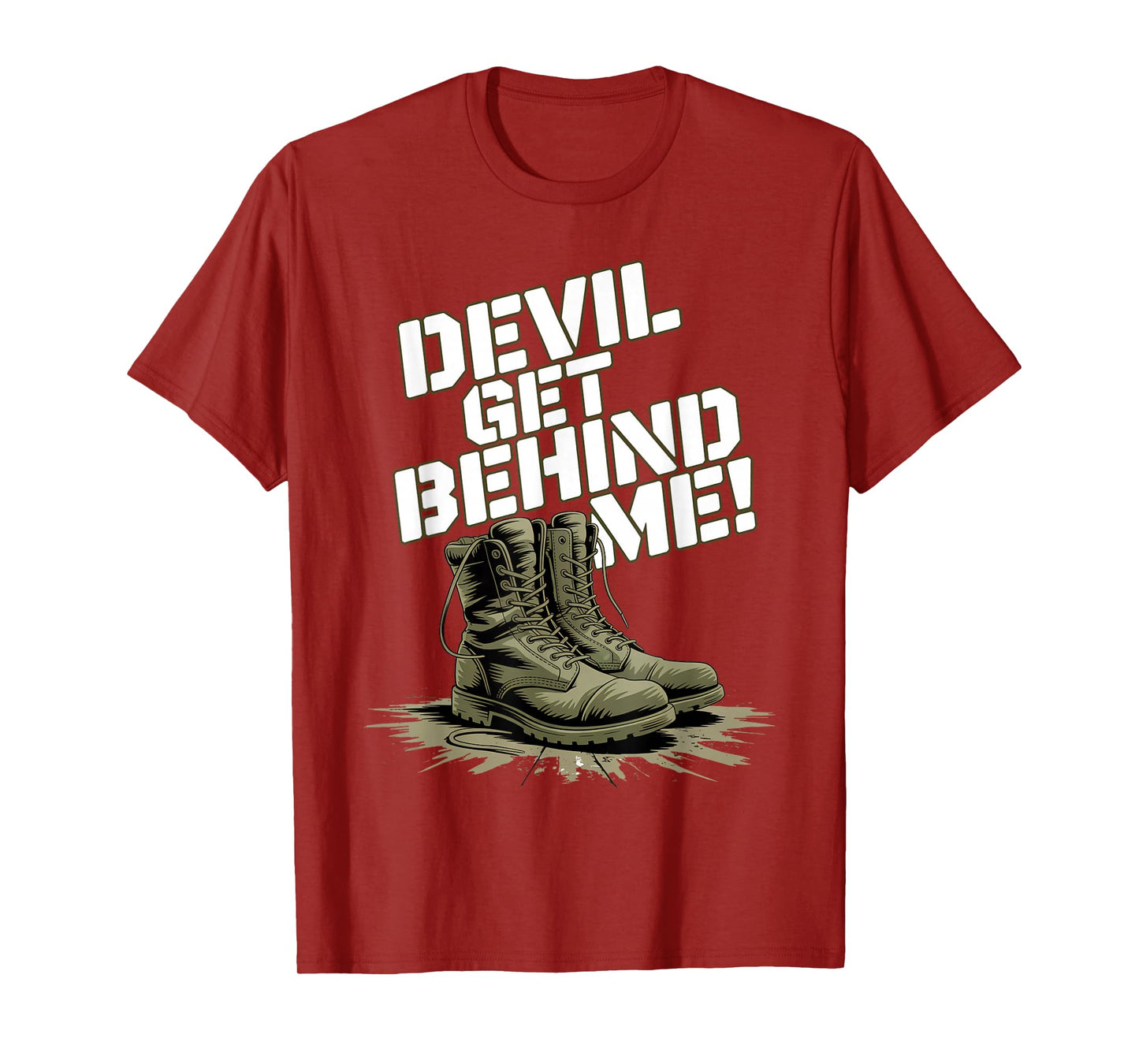 Devil Get Behind Me/Combat Boots T-Shirt