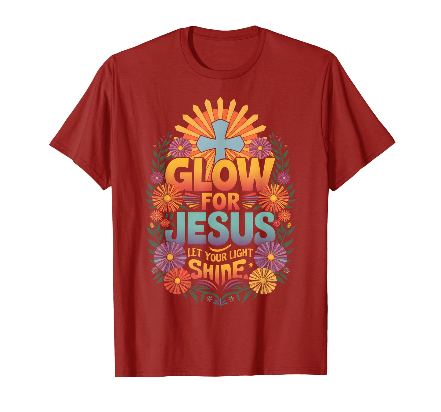 Christian Glow for Jesus Cross Jesus Christ Bible Lover T-Shirt