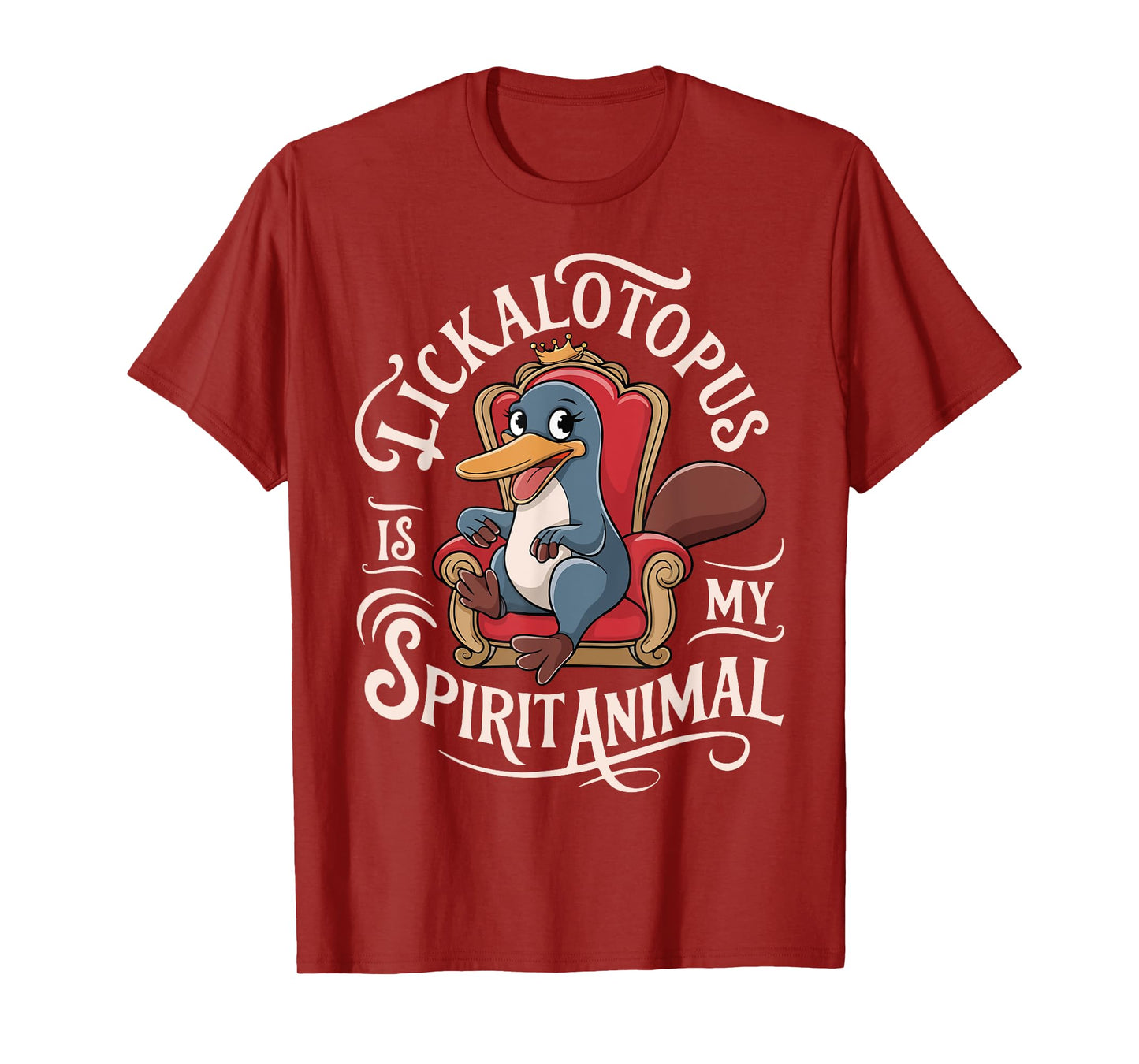 Lickalotopus Is My Spirit Animal Funny Sarcastic Platypus T-Shirt