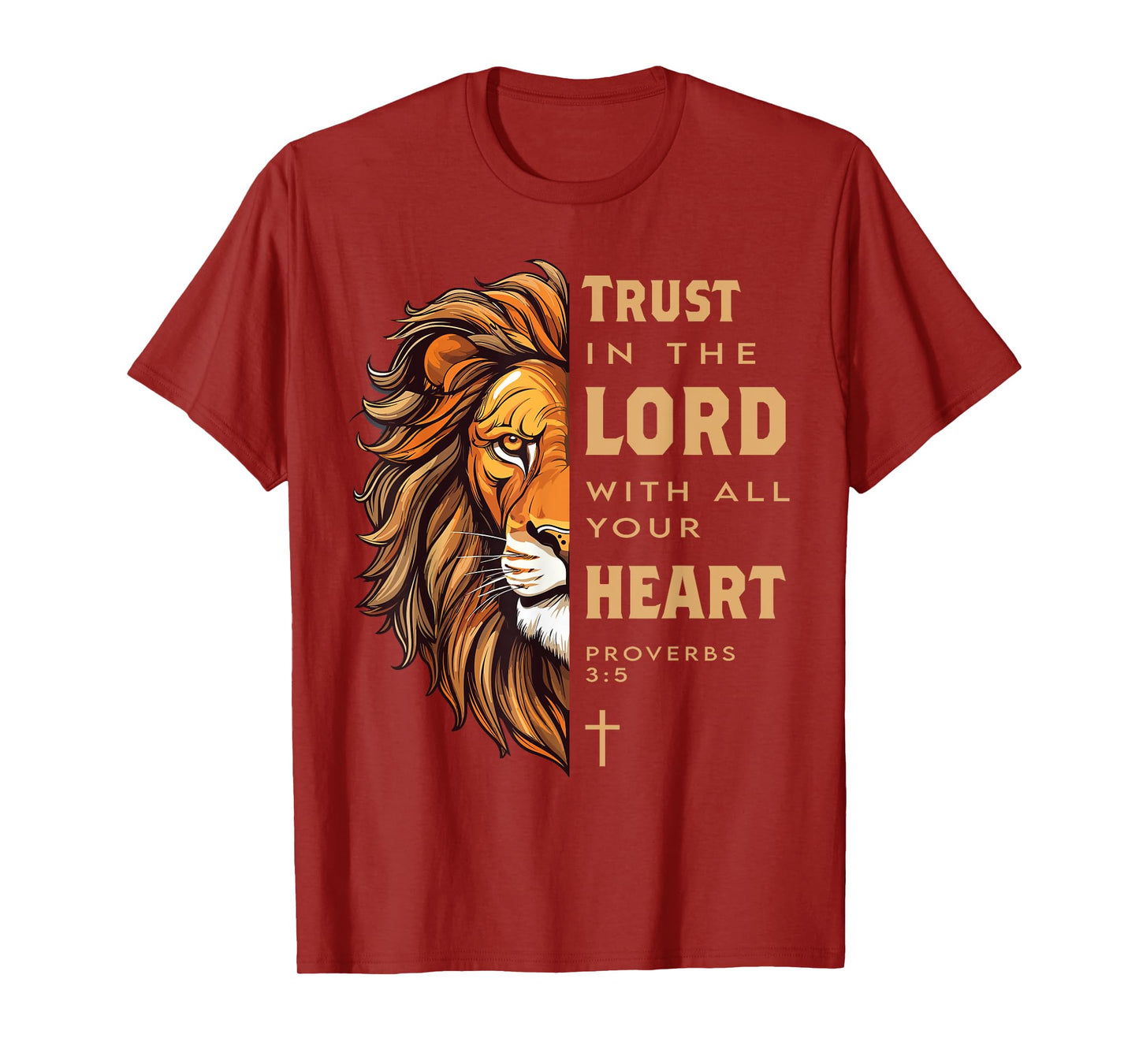 Trust in the Lord Proverbs Lion Christian Bible Verse T-Shirt