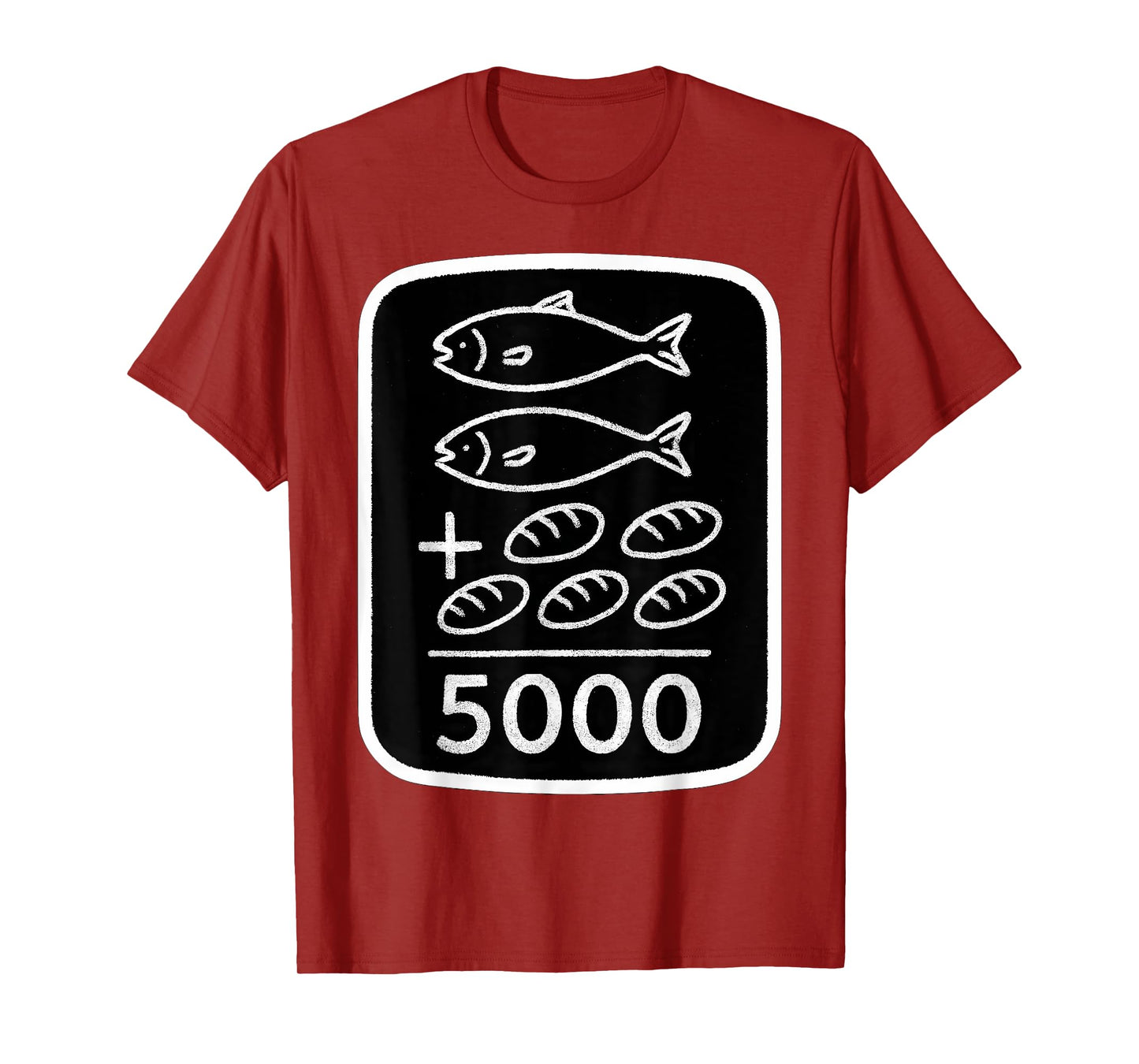 2 Fish 5 Breads Jesus Feeds 5000 Christian Bible Verse Quote T-Shirt