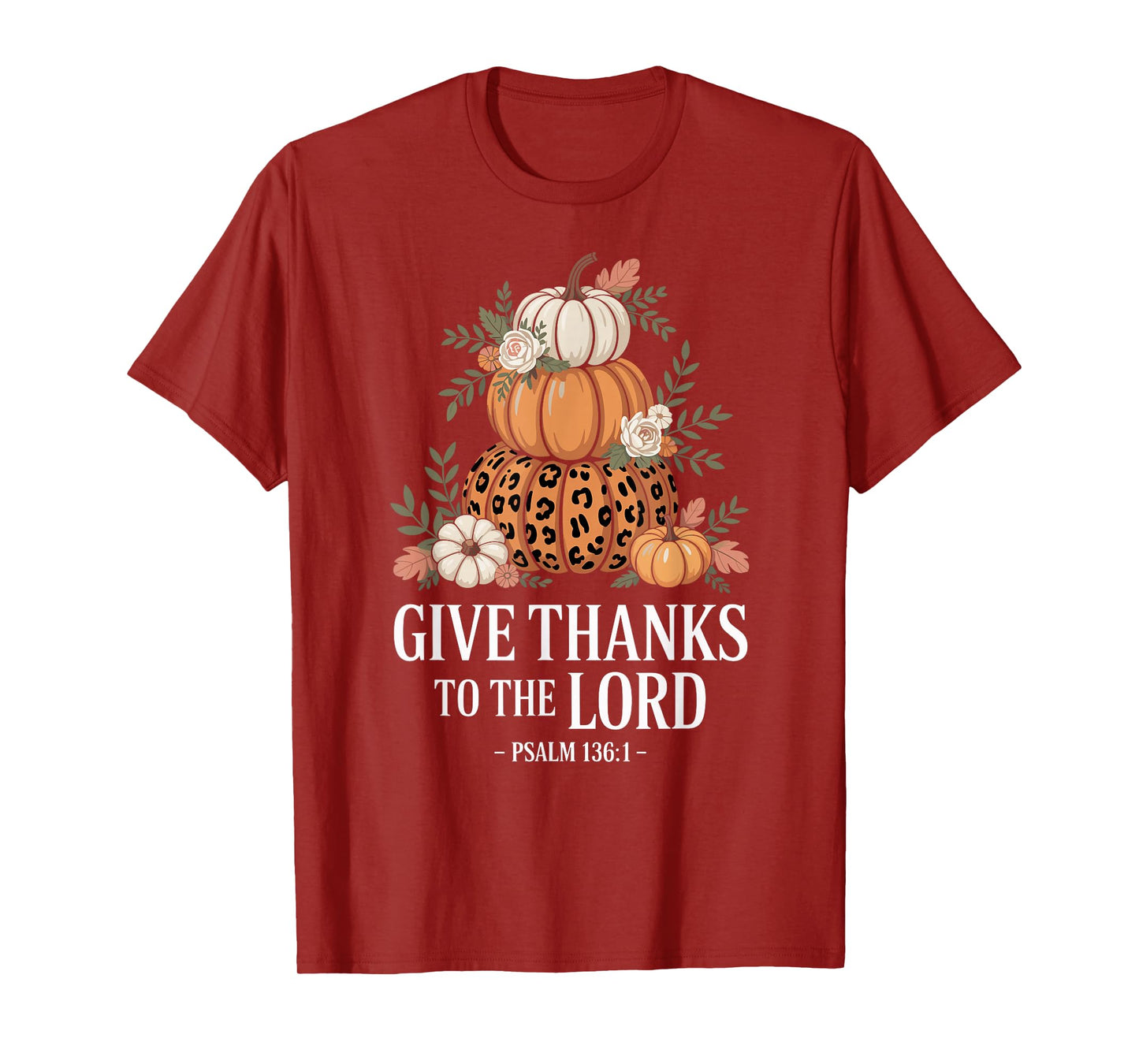 Fall Thanksgiving Pumpkin, Autumn Harvest Bible Verse T-Shirt