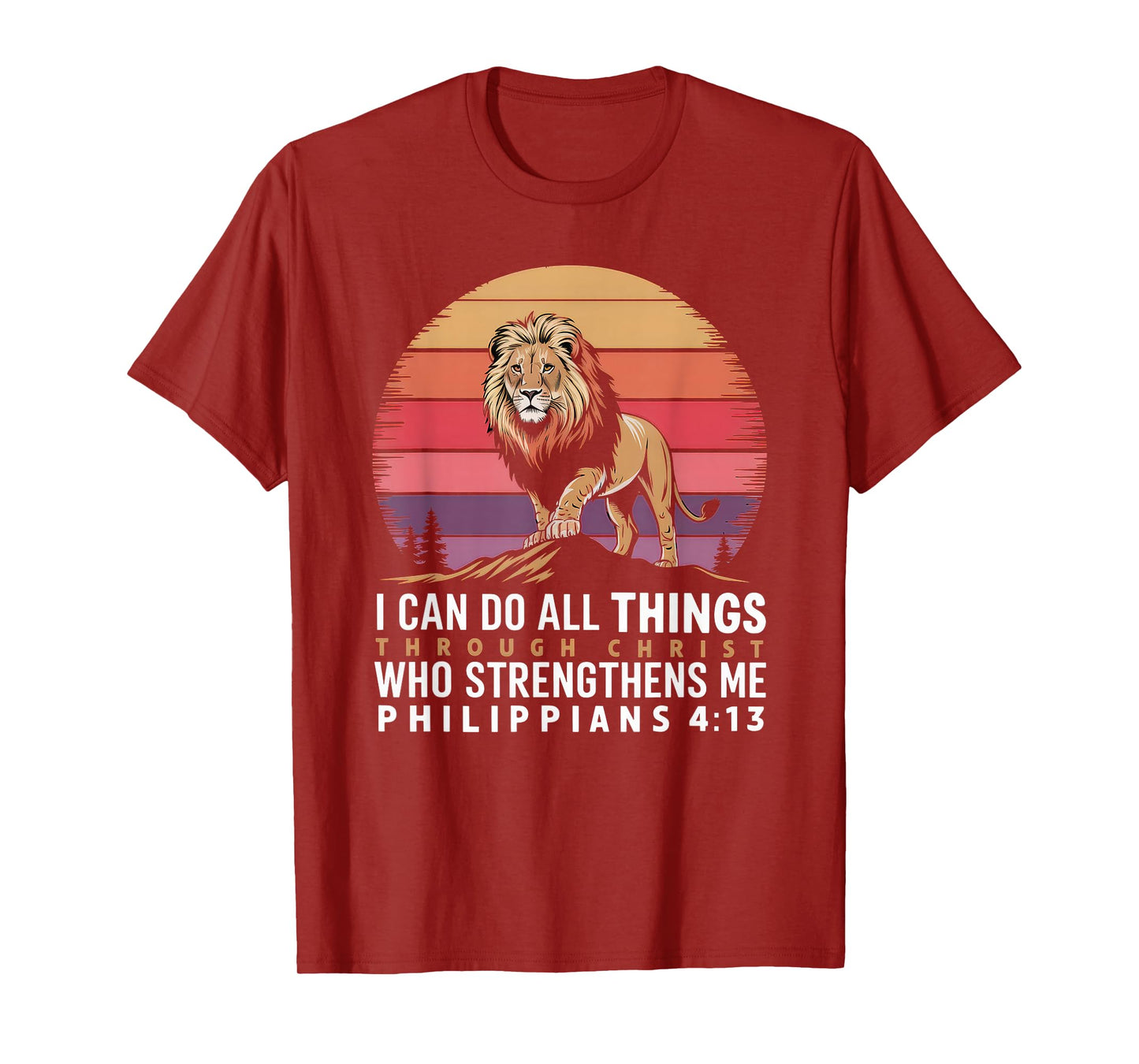 Christian Tshirt Philippians 4:13 Religious Lion Strengthens T-Shirt