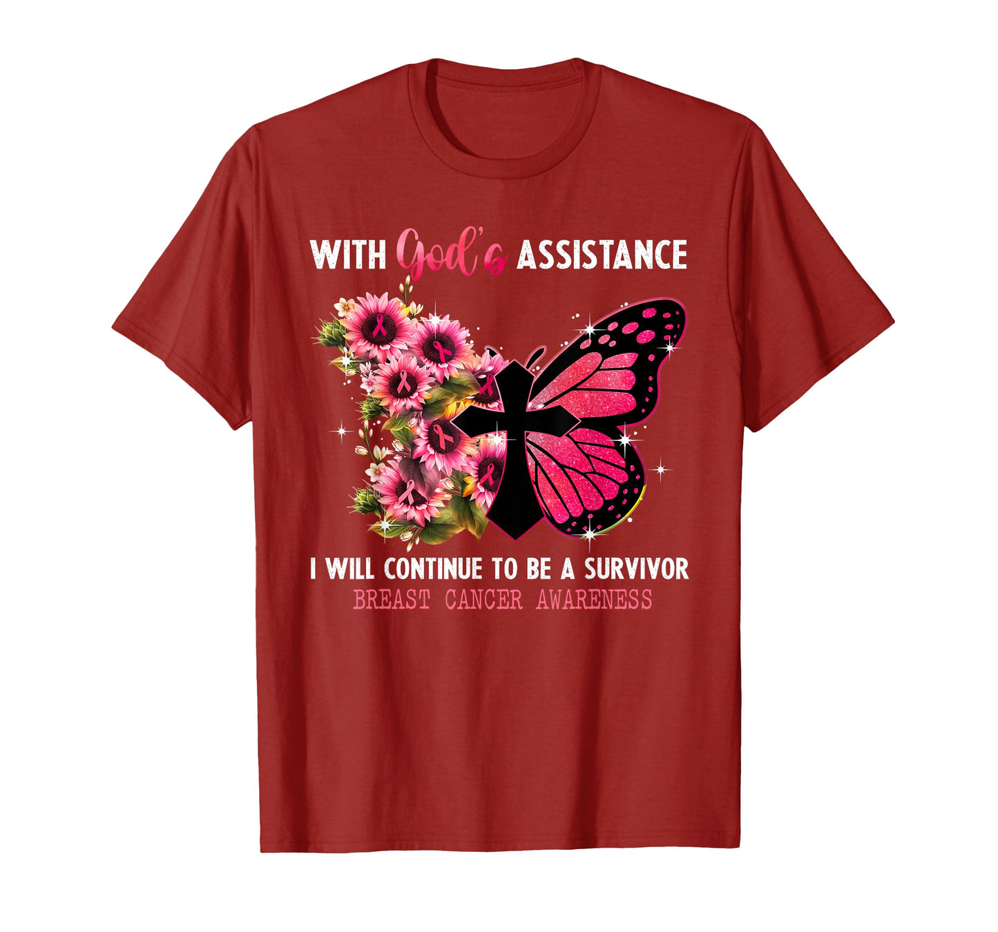 God's Assistance I Continue to Be A Survivor Breast Cancer T-Shirt