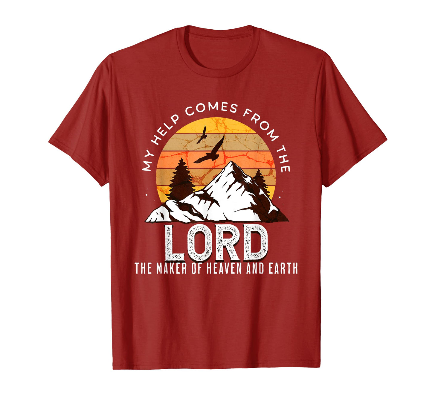 Christian Bible Scripture for Men My Help Comes From Lord T-Shirt