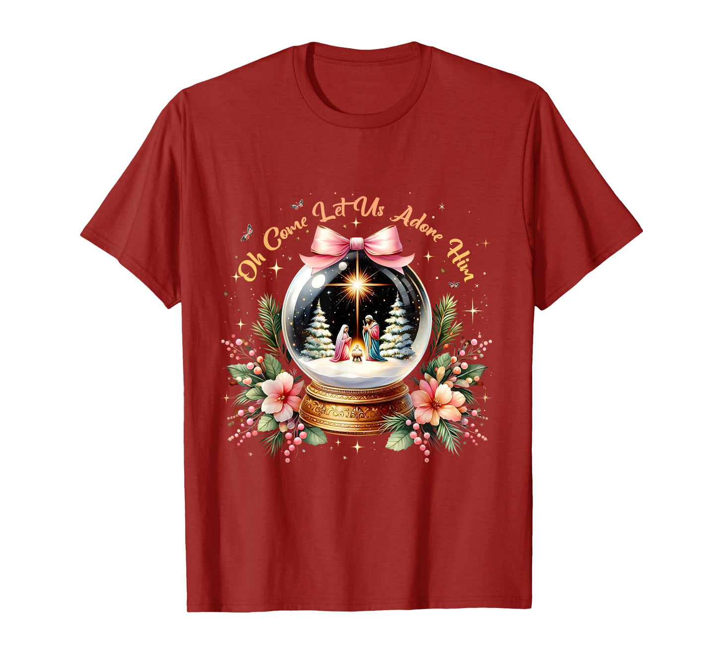 Oh Come Let Us Adore Him Christmas Nativity Scene Snow Globe T-Shirt