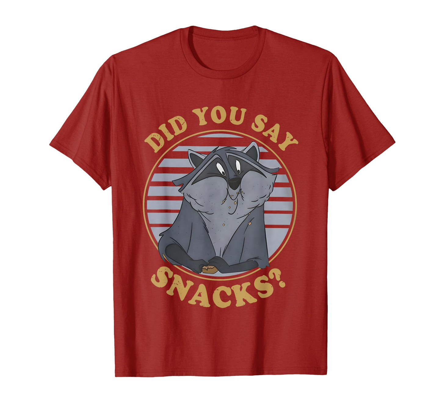 Did You Say Snacks Funny T-Shirt