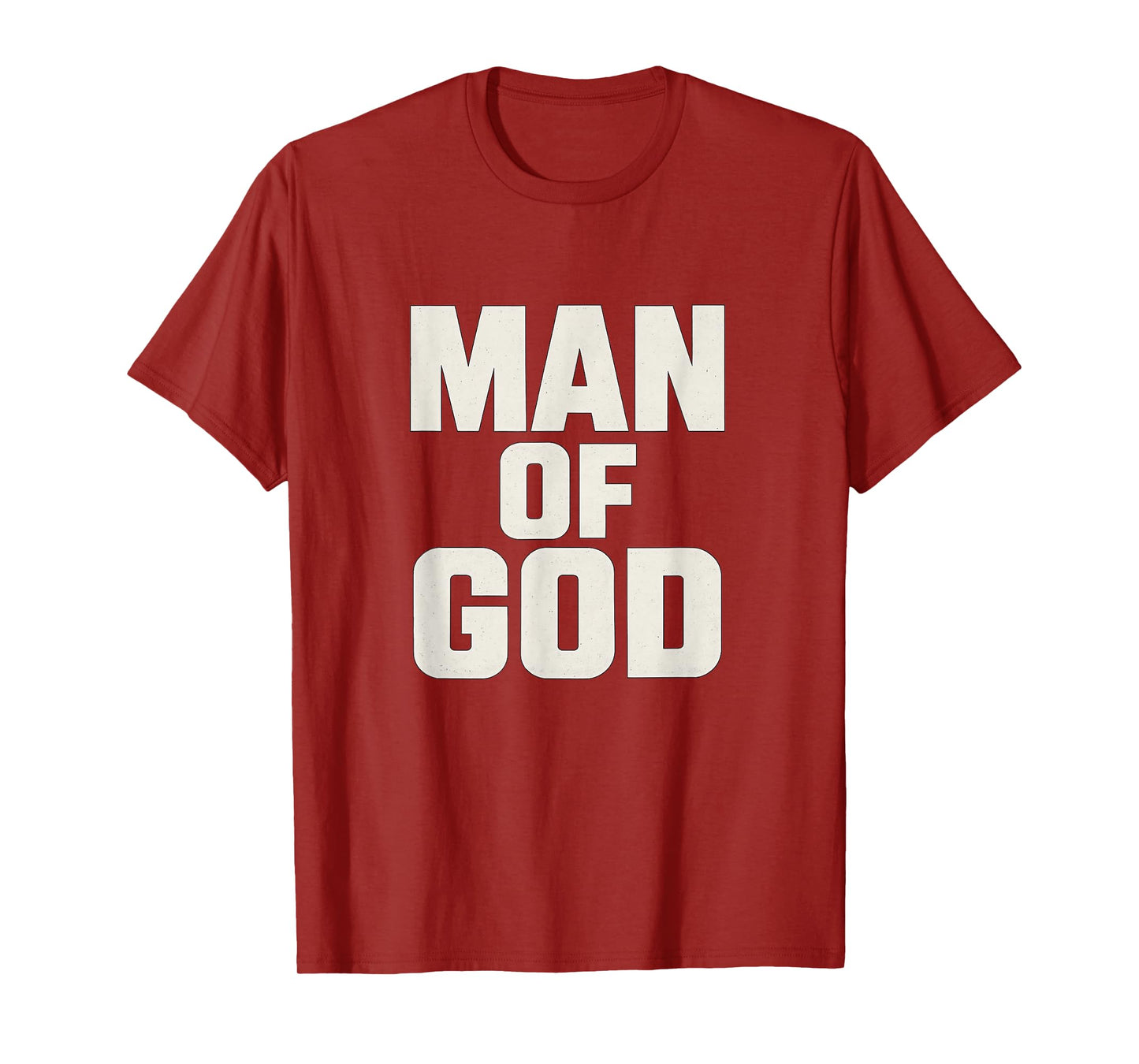 Man of God - Bold Christian T-Shirt