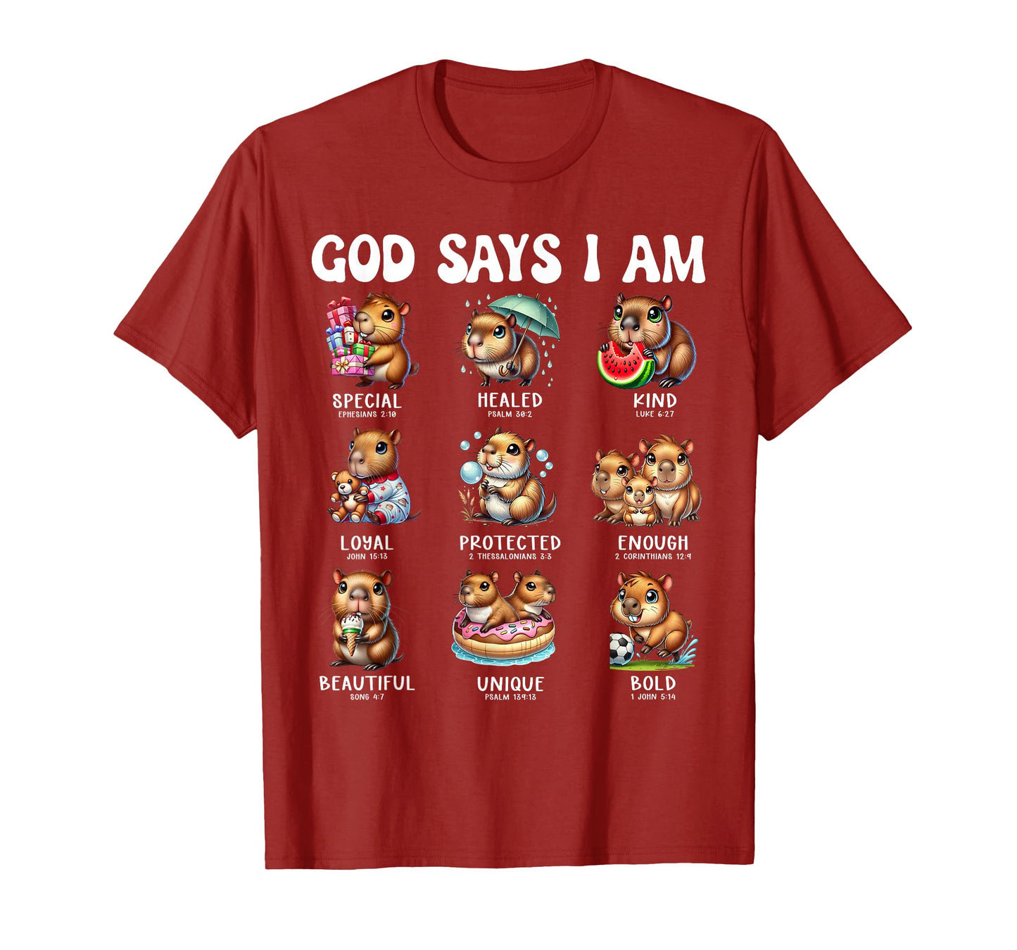 God Says I Am Cute Capybara Scripture Bible Design T-Shirt