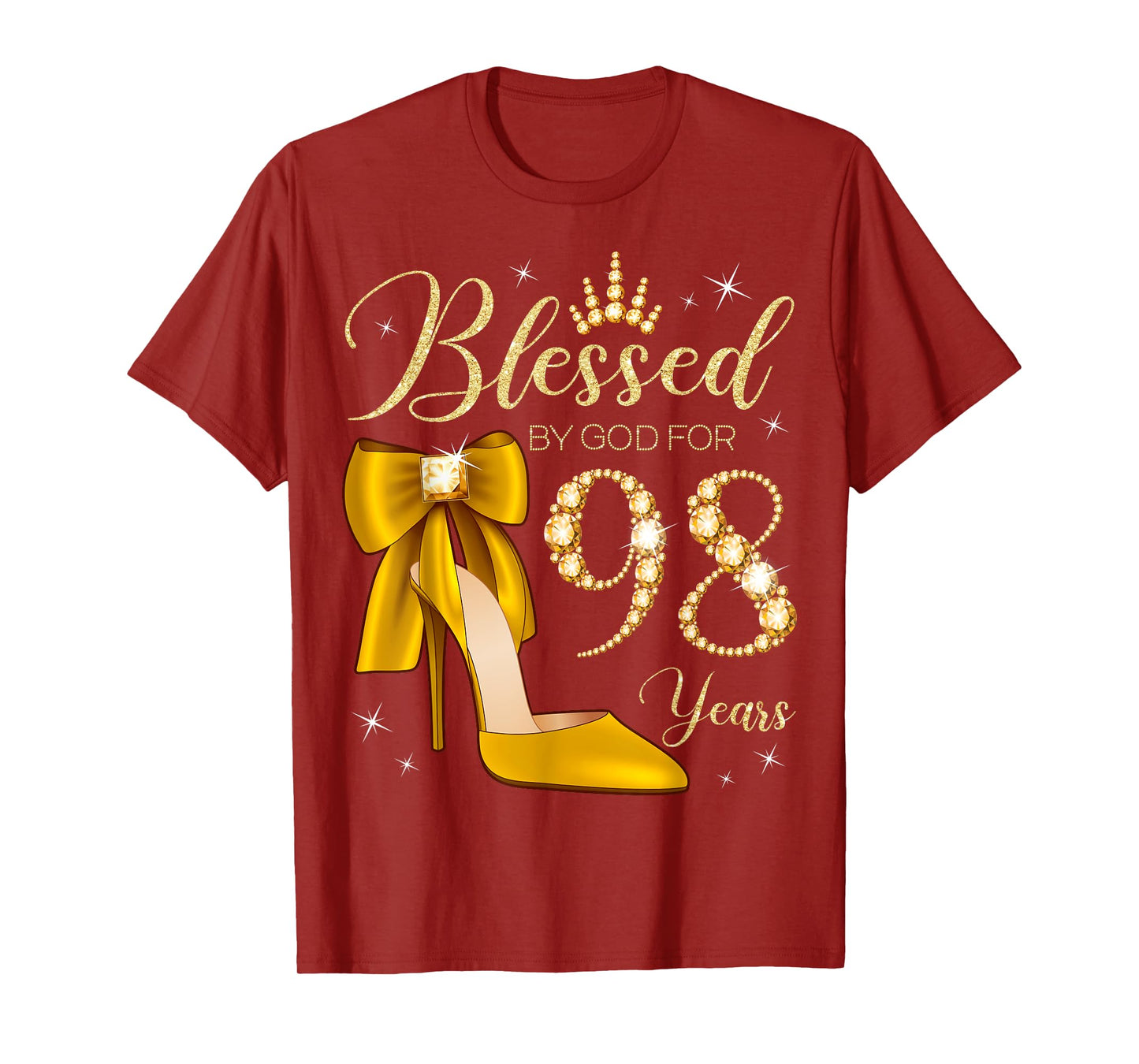 Blessed By God For 98 Years Old 98th Birthday Woman Queen T-Shirt