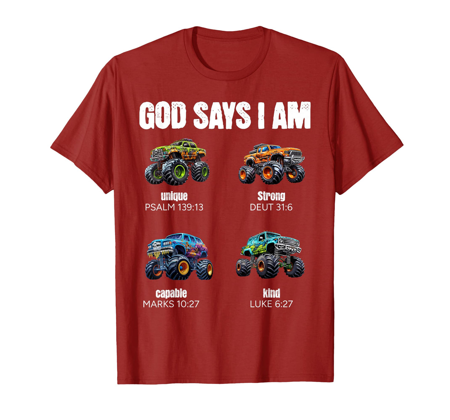 God Says I Am Christian Toddler Kids Monster Truck T-Shirt