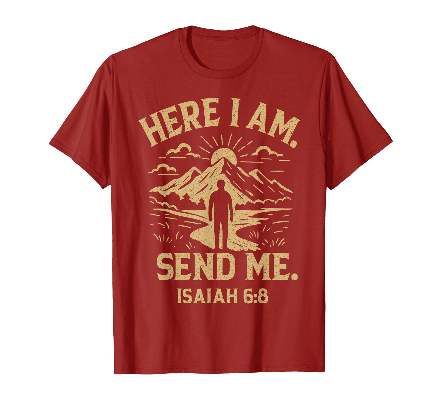 Here I Am Send Me Isaiah 6:8 Bible Verse Christian T-Shirt