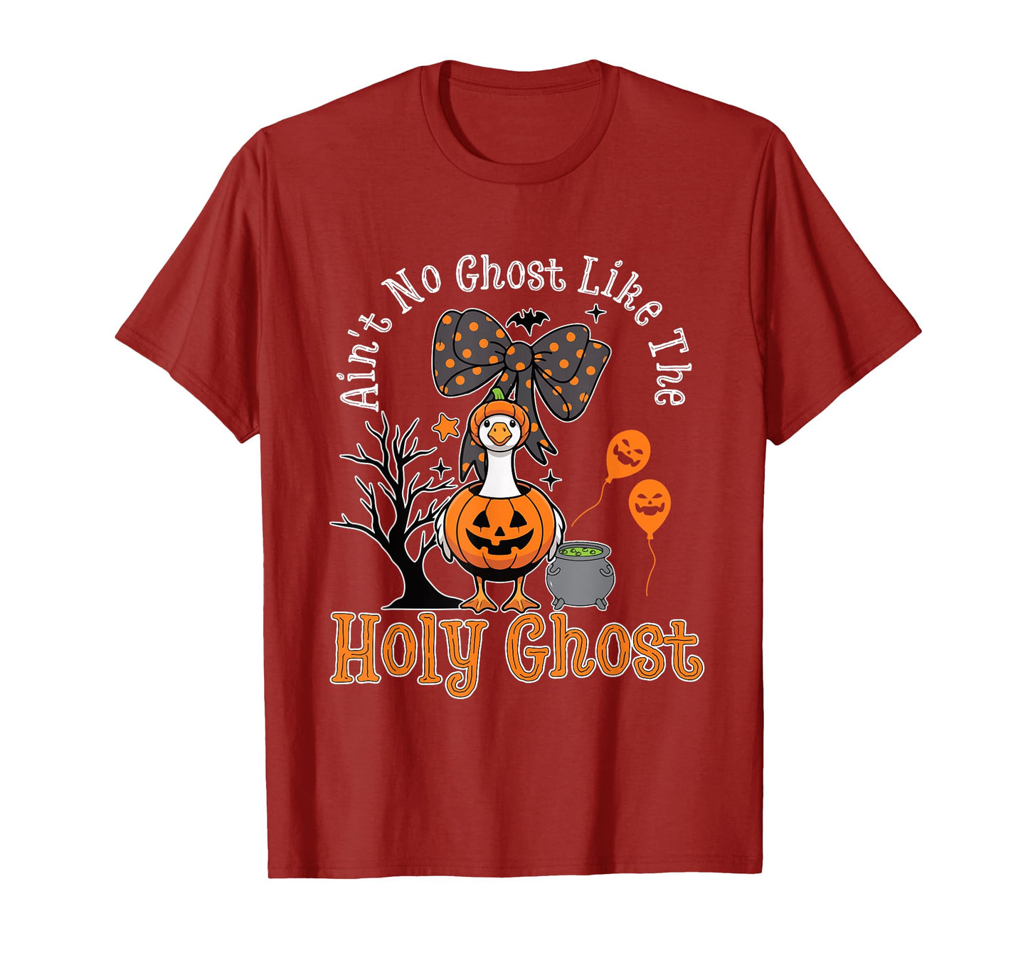 Ain't No Ghost Like The Holy Ghost Goose Christian Halloween T-Shirt