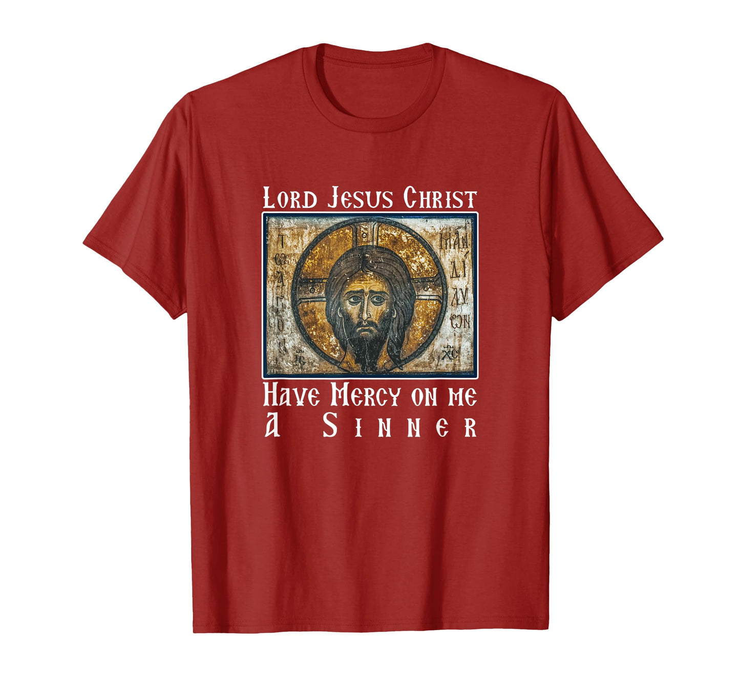 Lord Jesus Christ Have Mercy on me a Sinner Heart Prayer T-Shirt