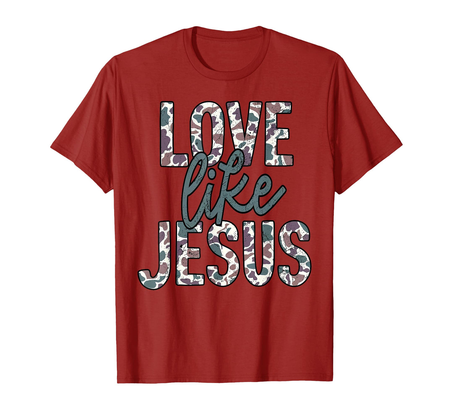 Love Like Jesus Camo Faith Camouflage Christian Religious T-Shirt