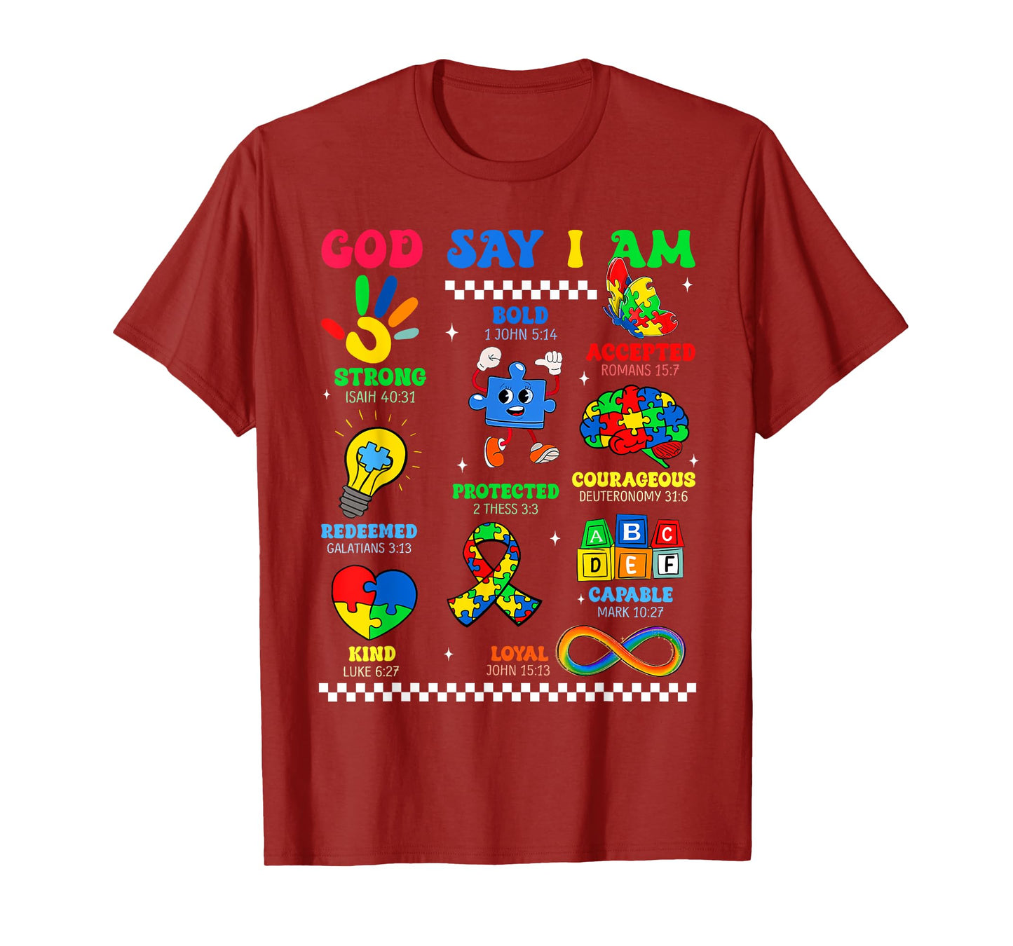 God Says I Am Be Kind Autism Awareness Shirts Women Men Kids T-Shirt