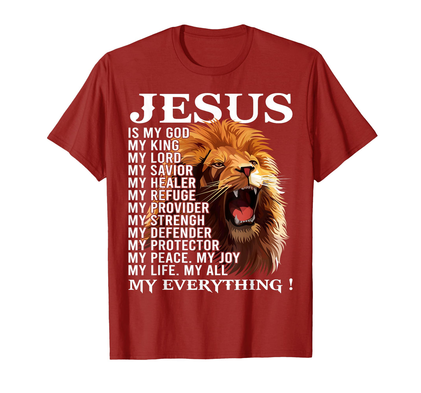 Lion Christian Jesus Is My God King, Lord, and Savior T-Shirt