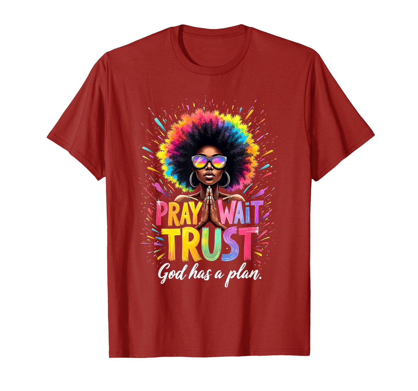Afro Woman Faith Empowerment Art Pray Wait Trust God T-Shirt