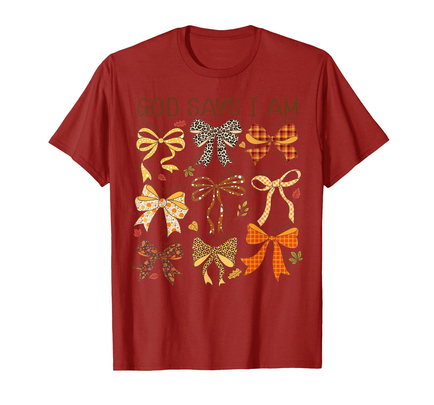God Says I'm Coquette Bow Christian Jesus Autumn Fall Y'all T-Shirt