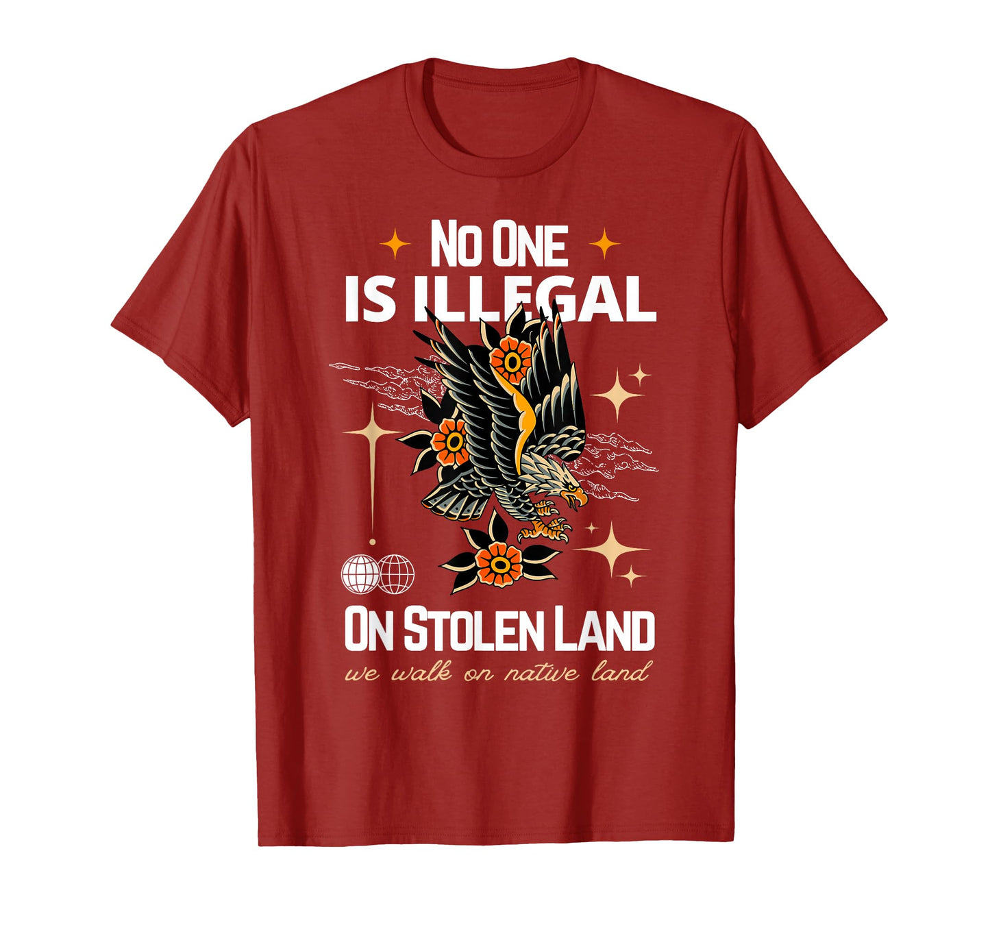 No One Is Illegal On Stolen Land 26/09 Native American Day T-Shirt