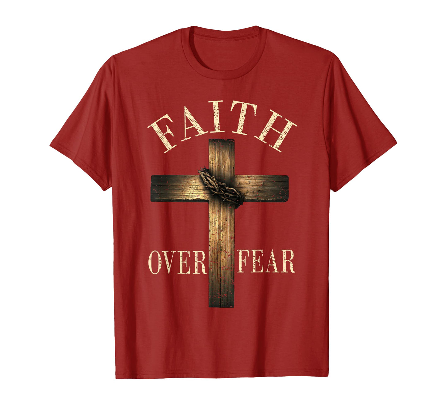 Jesus Faith Over Fear Christian Cross God Faith Bible Pray T-Shirt