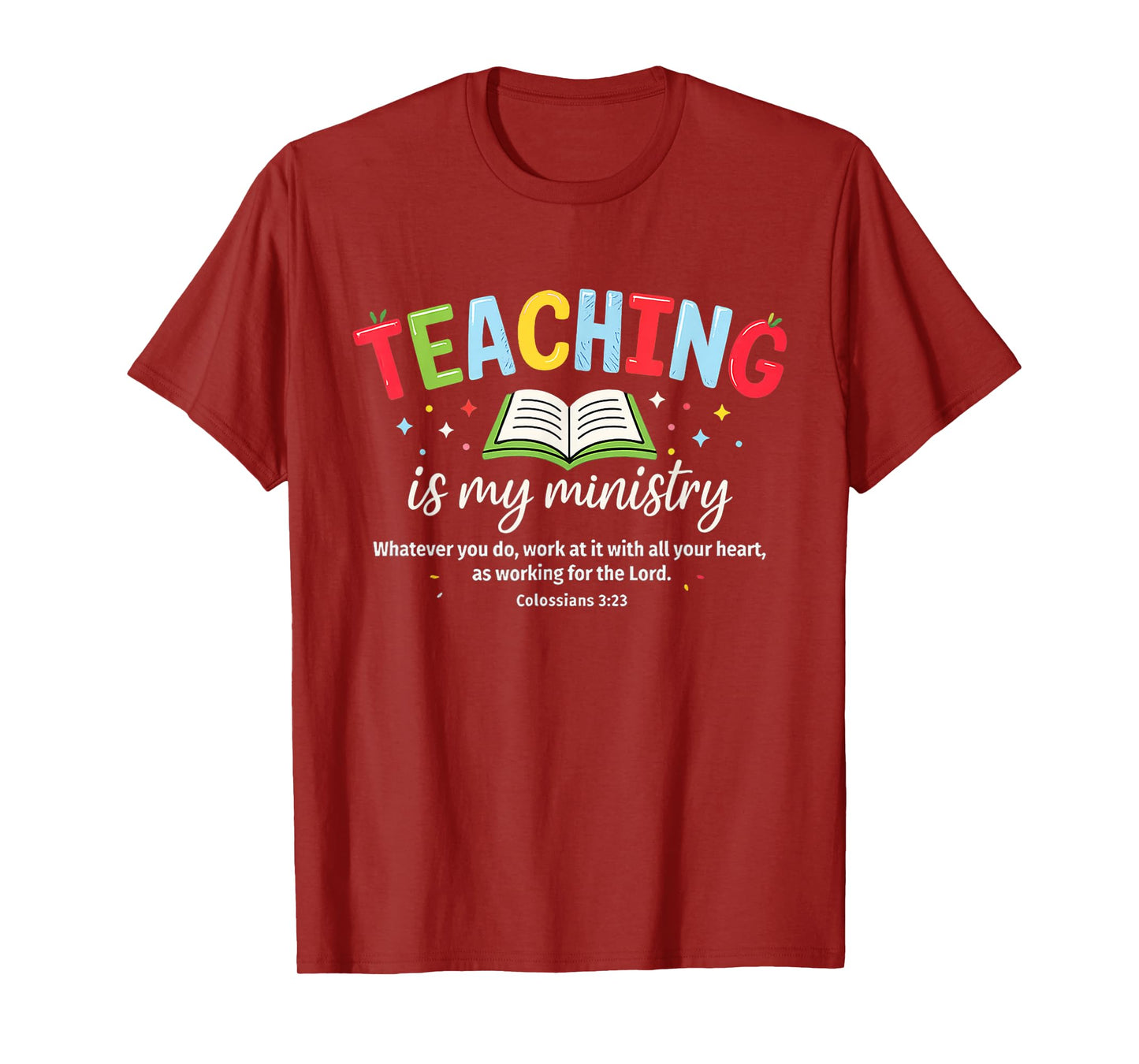 Teaching is My Ministry Christian Teacher Faith Tee T-Shirt