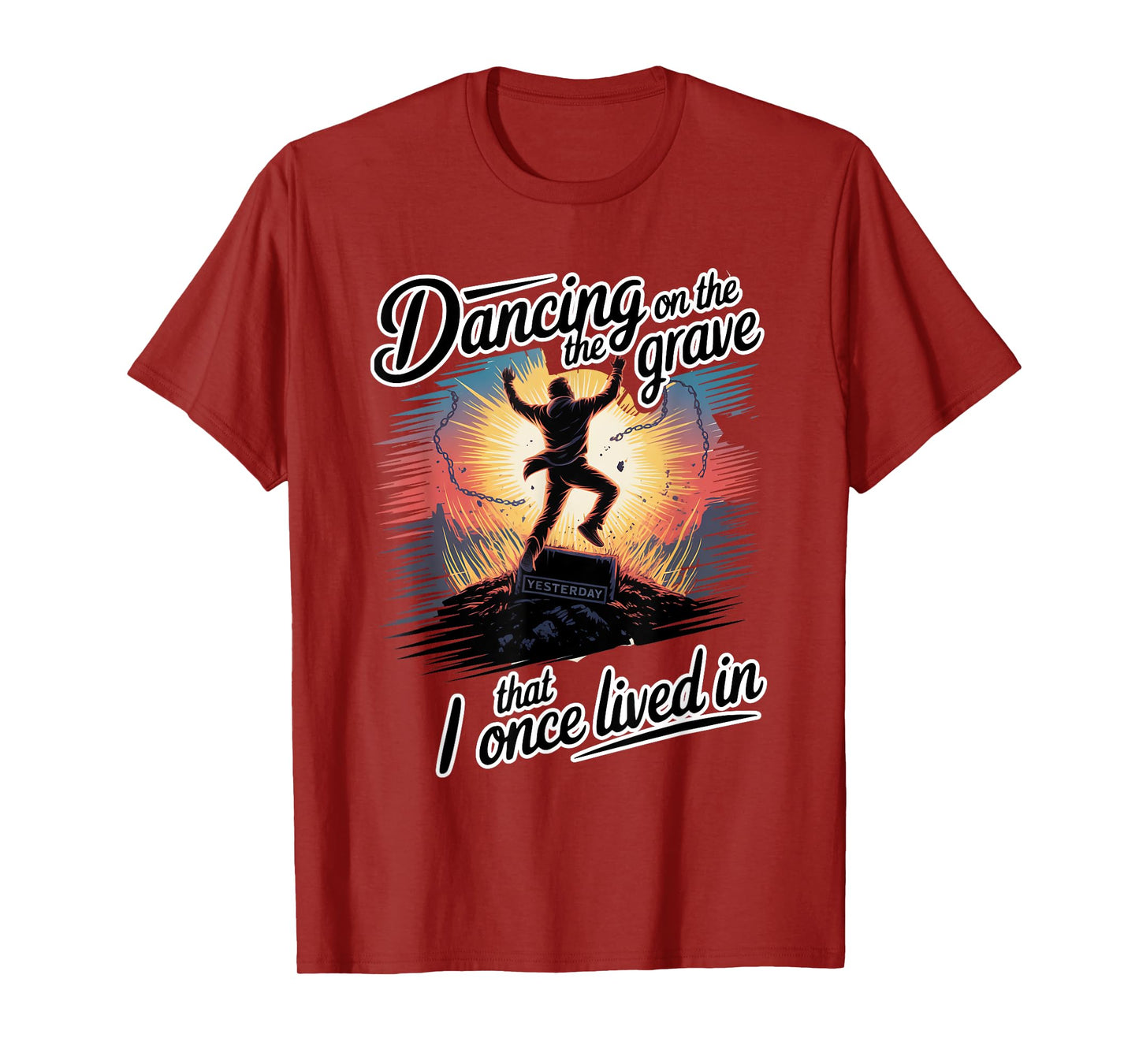 Dancing on the Grave That I Once Lived In T-Shirt