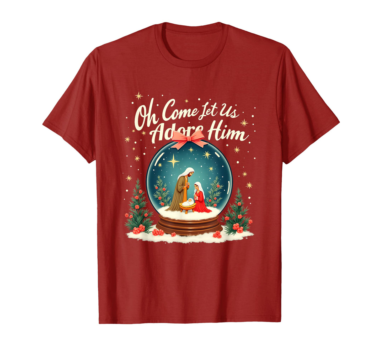 Christmas Nativity Scene Oh Come Let Us Adore Him Snow Globe T-Shirt