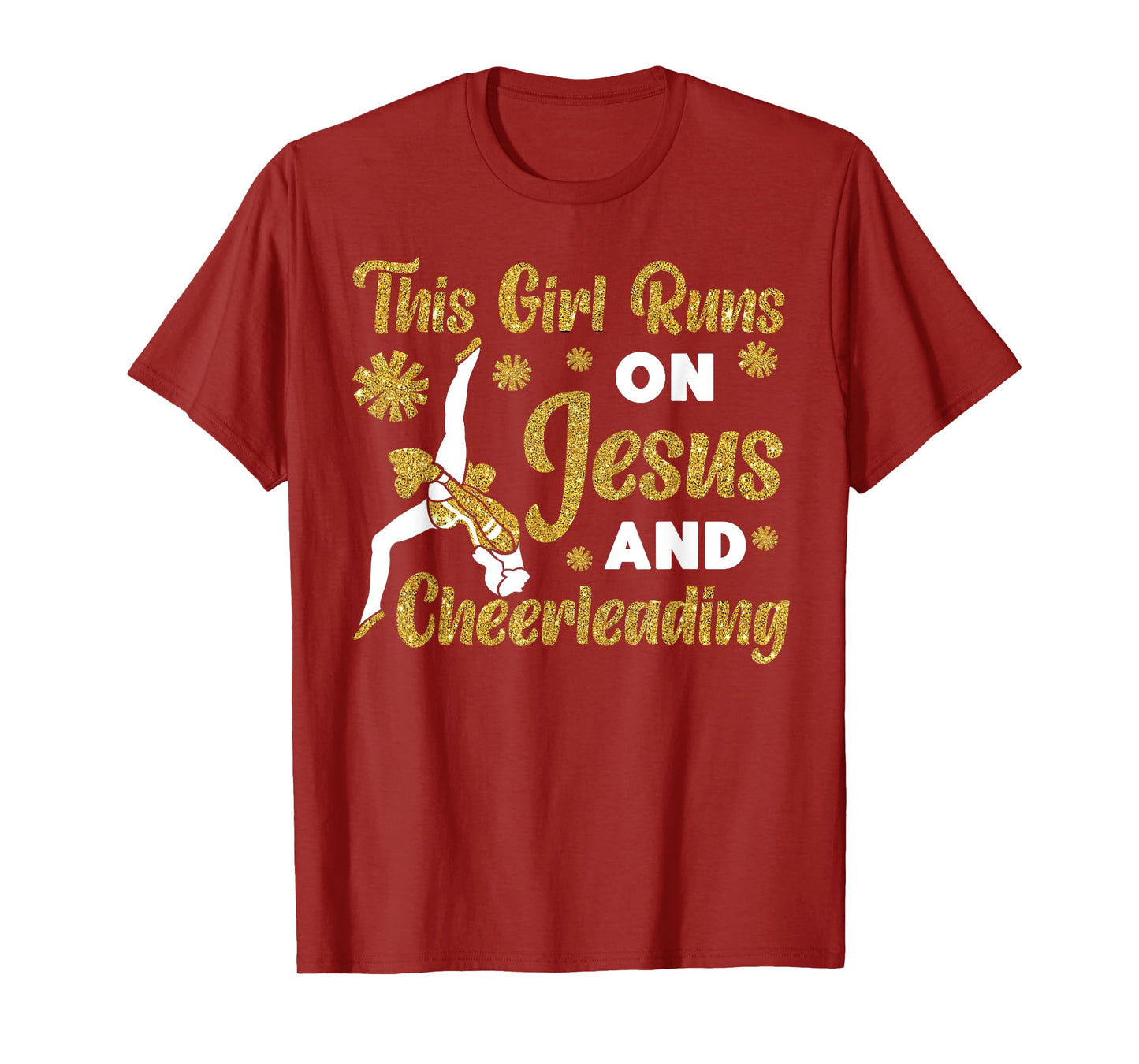 Cheer Cheerleading Jesus Faith Christian This Girl Runs On T-Shirt