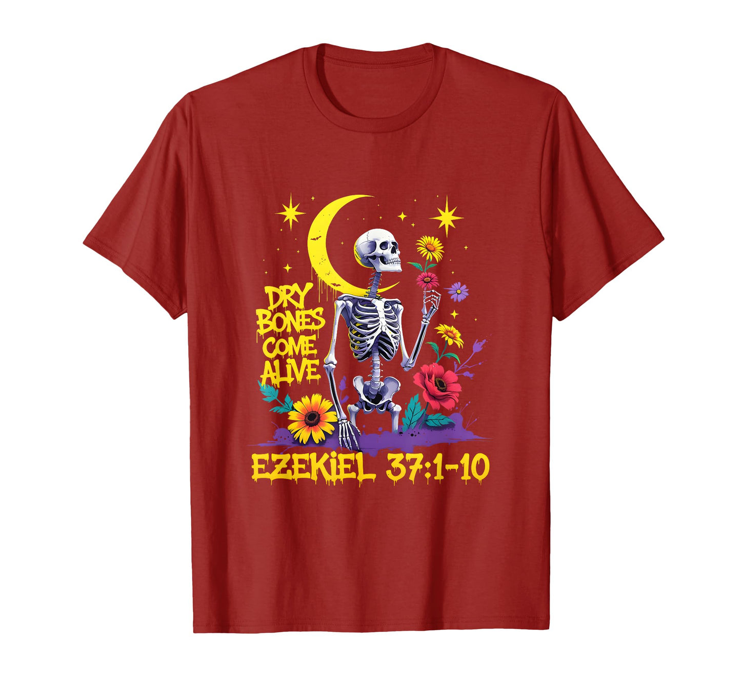 Christian Bible Verse Dry Bones Come Alive Ezekiel 37 T-Shirt