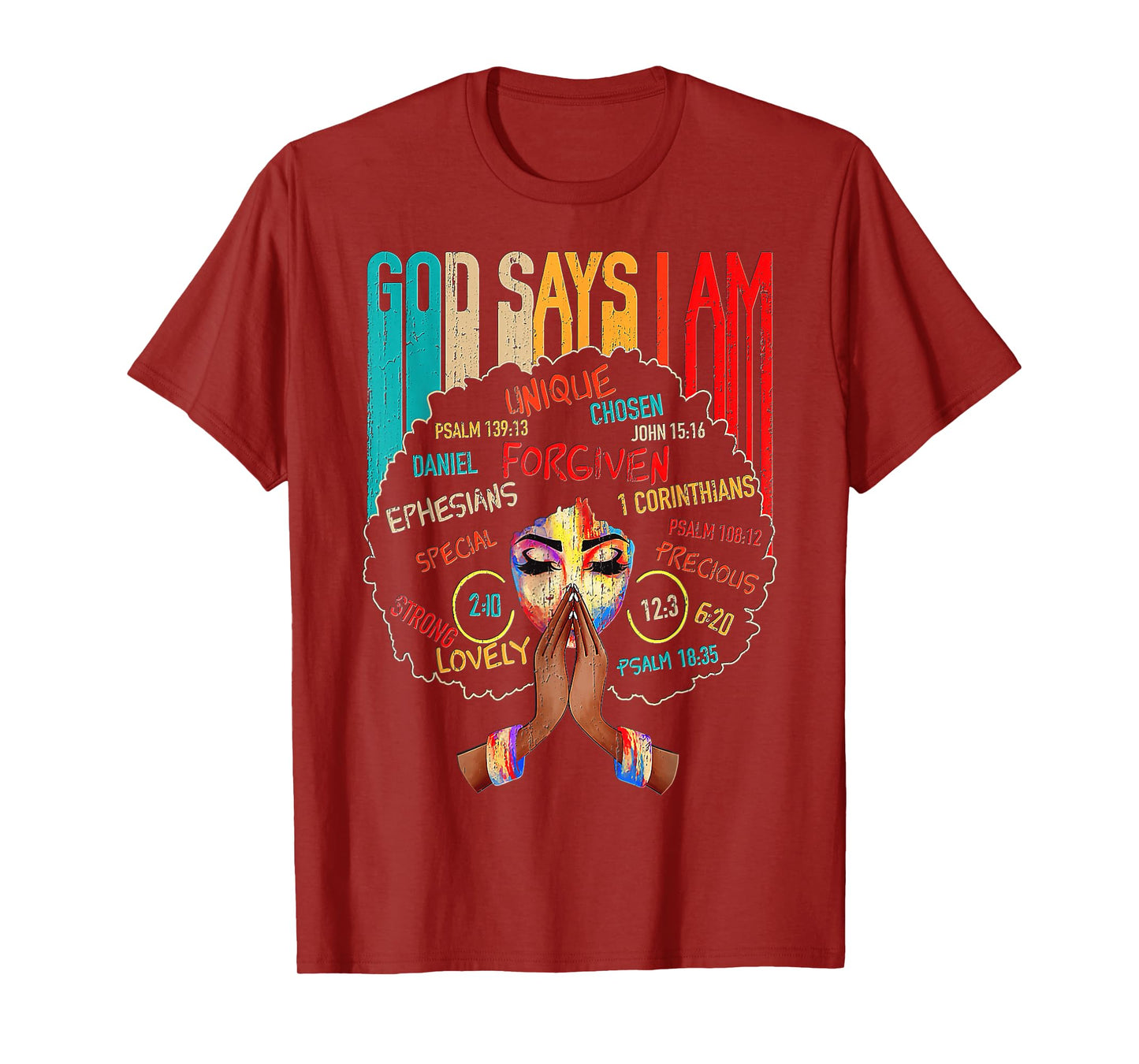 Black Girl God Says I Am Black Melanin History Month Pride T-Shirt