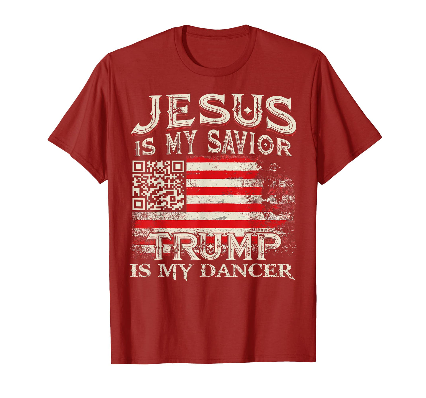 Jesus Is My Savior Trump Is My Dancer QR Trump Dancing Code T-Shirt
