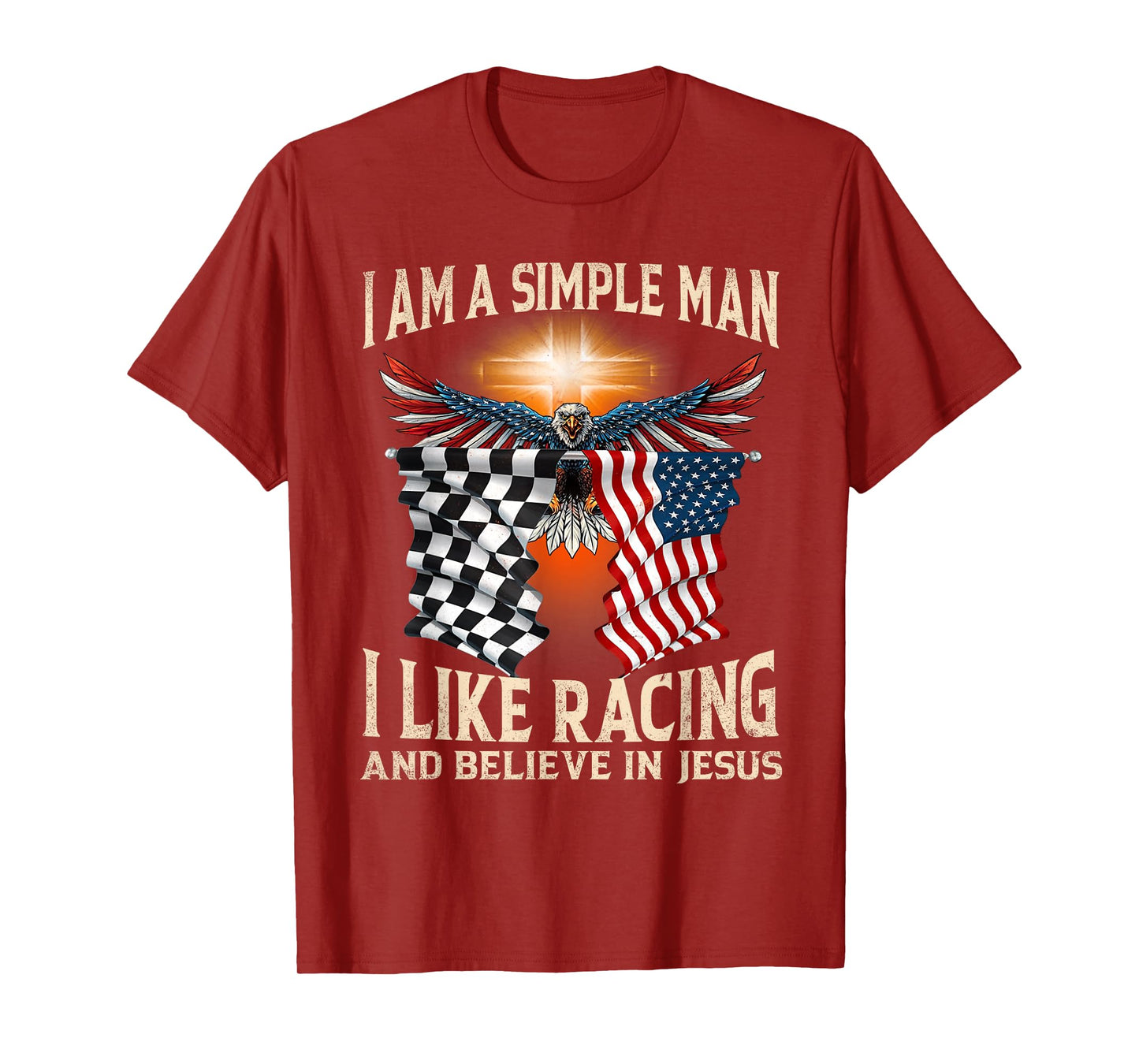 I Am A Man Simple I Like Racing And Believe In Jesus T-Shirt