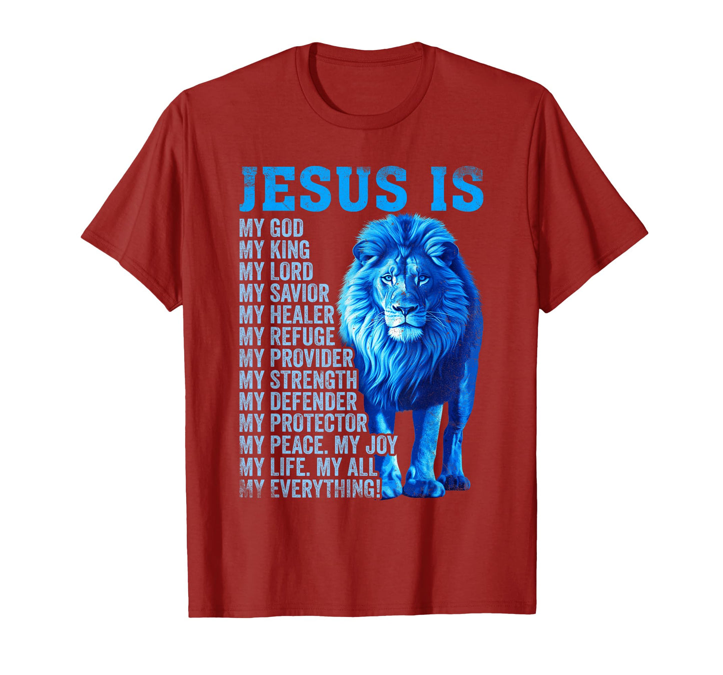 Lion Christian Jesus Is My God King, Lord, and Savior T-Shirt