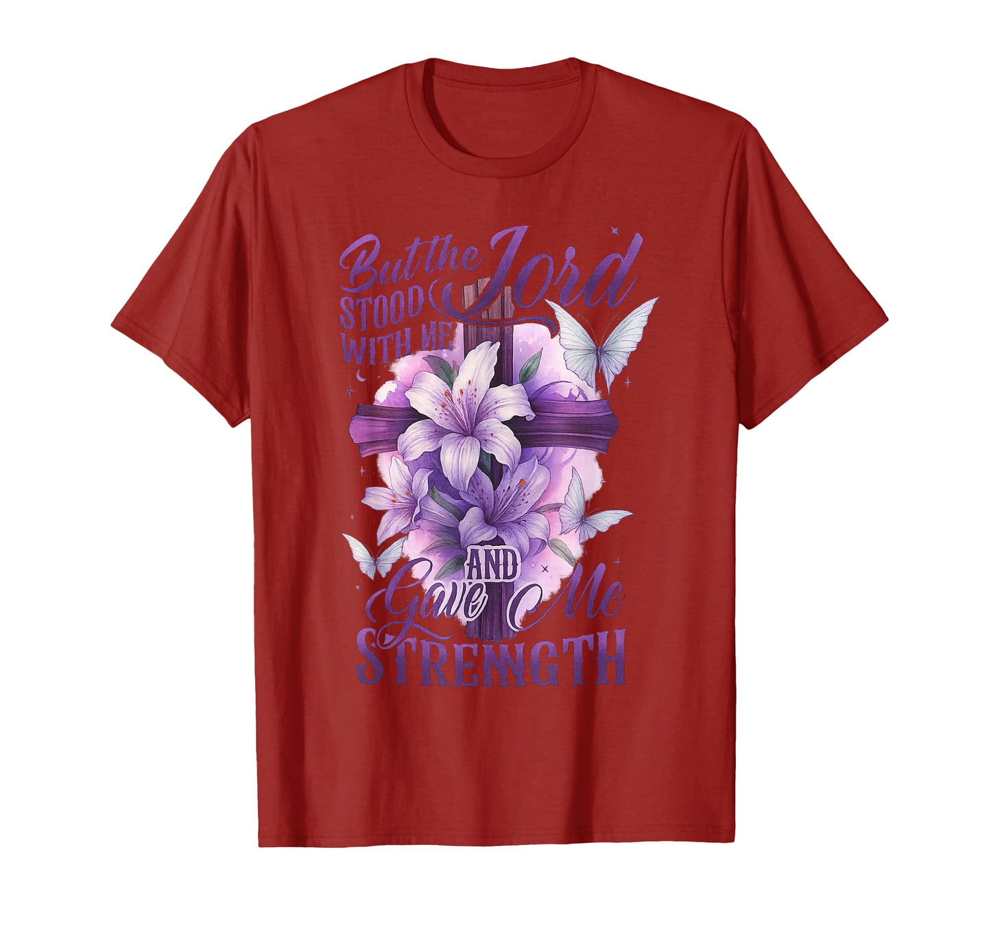 But The Lord Stood with Me and Gave Me Strength Cross Flower T-Shirt