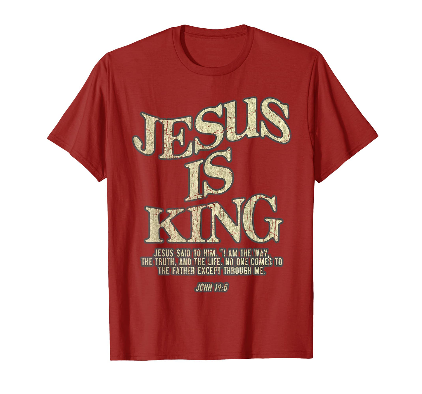 Vintage Retro Jesus Is King Jesus John 14 6 Costume T-Shirt
