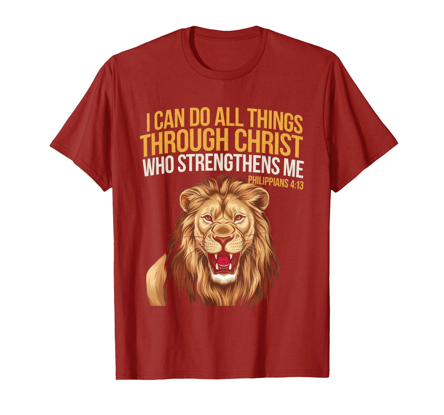Christian Tshirt Philippians 4:13 Religious Lion Strengthens T-Shirt