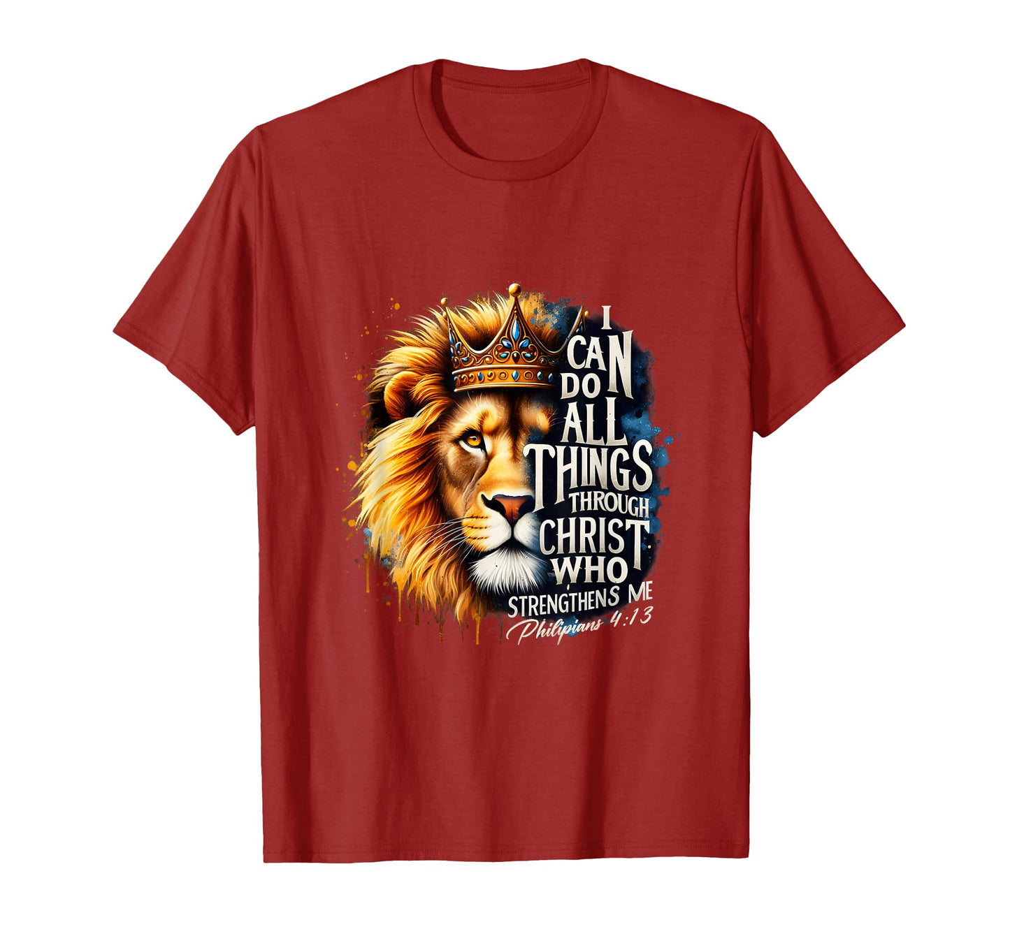 Christian Jesus Lion I Can Do All Things Through Christ T-Shirt
