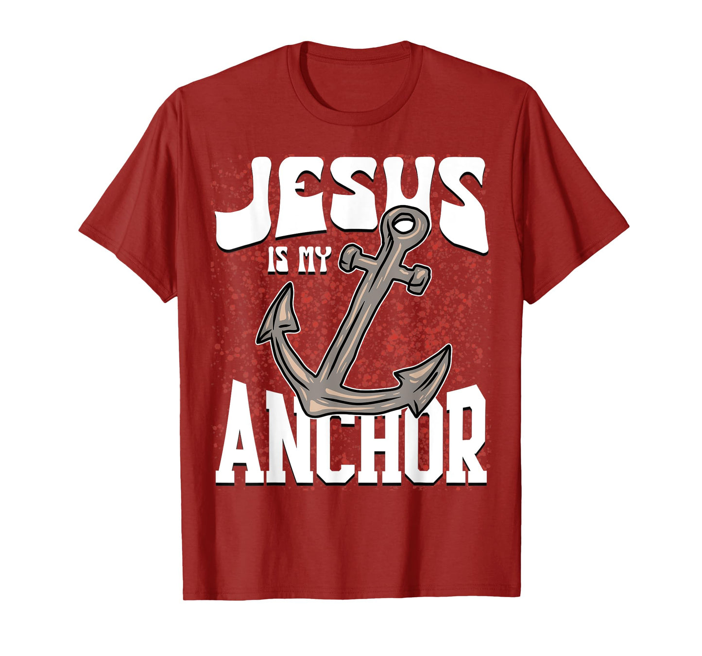 Jesus God Faith Anchor Christian Religious T-Shirt