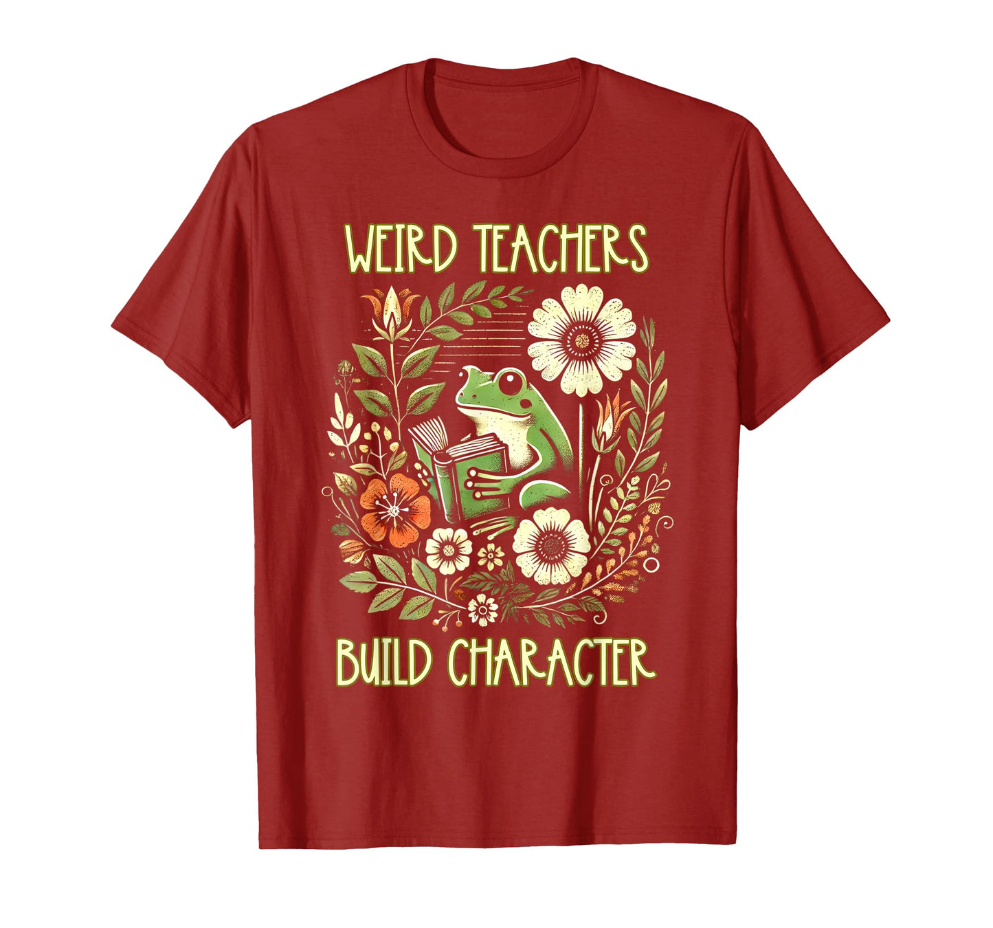 Weird Teachers Build Character Frog Reading Book Librarian T-Shirt