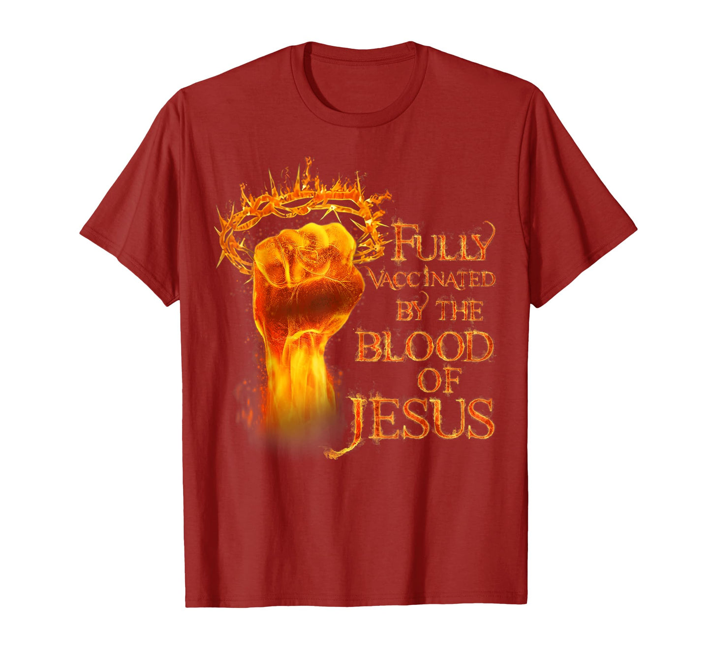 Funny Christian Fully Vaccinated By The Blood Of Jesus T-Shirt
