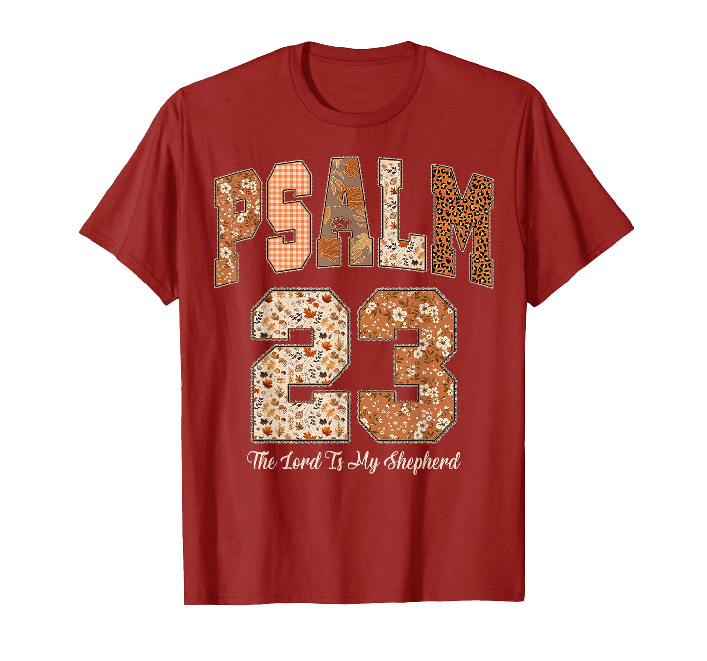 Psalm 23 The Lord is My Shepherd Bible Verse Thanksgiving T-Shirt