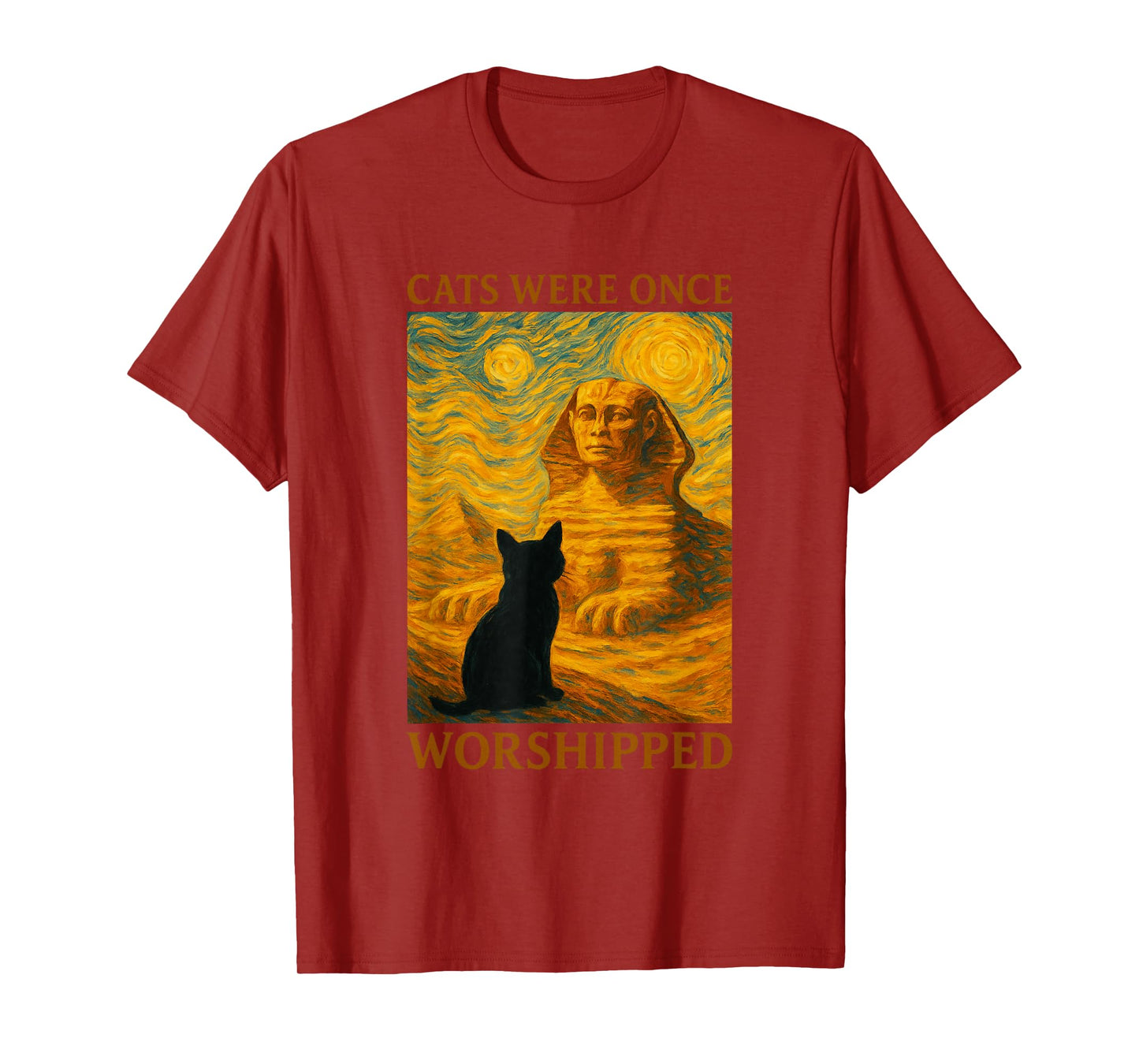 Cats Worshipped As Gods Ancient Egypt Funny Cat T-Shirt