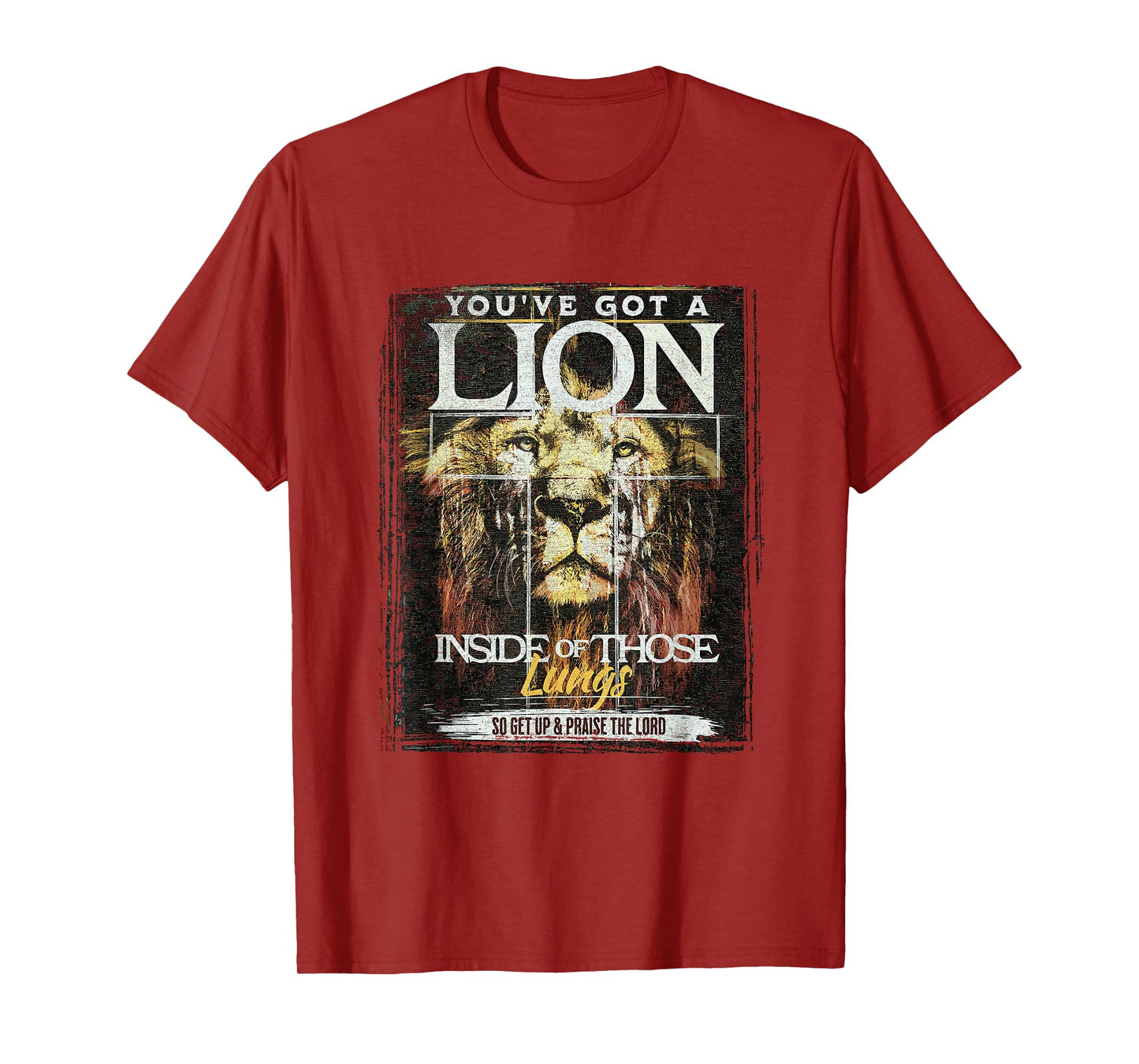 You've Got a Lion Inside of Those Lungs Praise the Lord T-Shirt