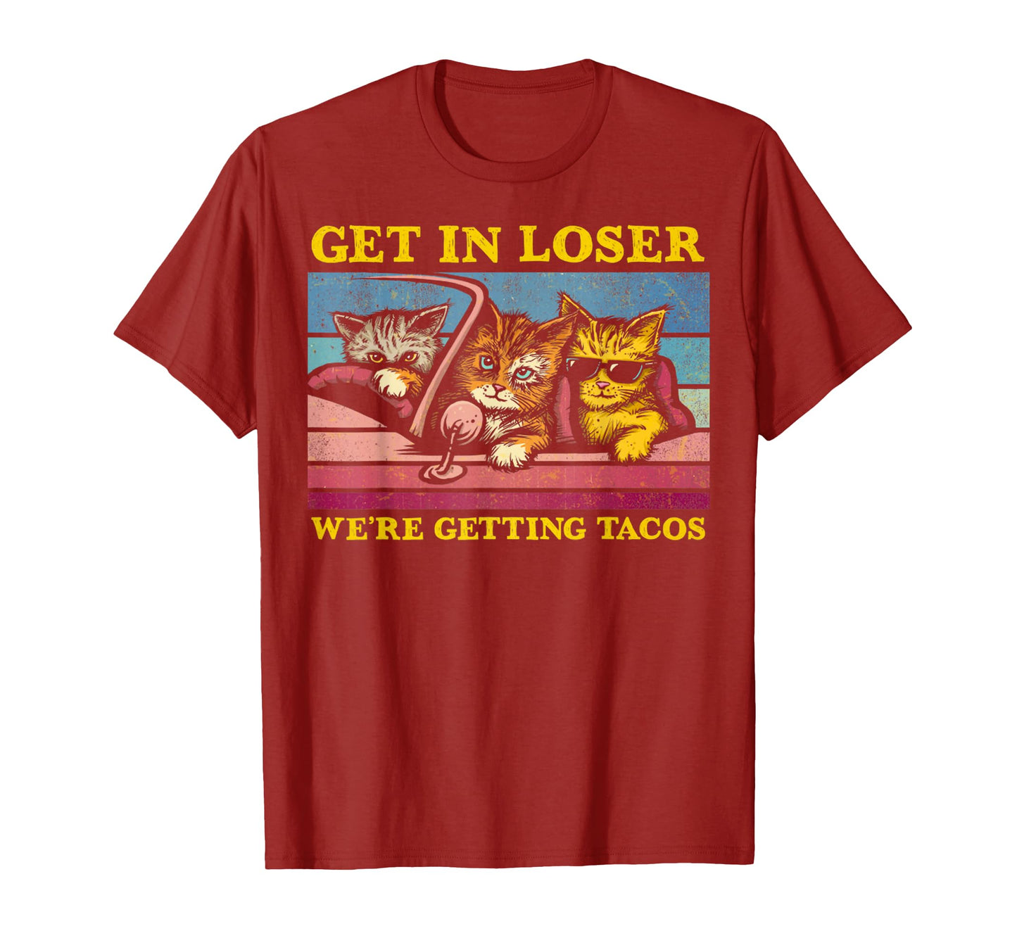 Vintage Animal Quote Get In Loser We're Getting Tacos Funny T-Shirt