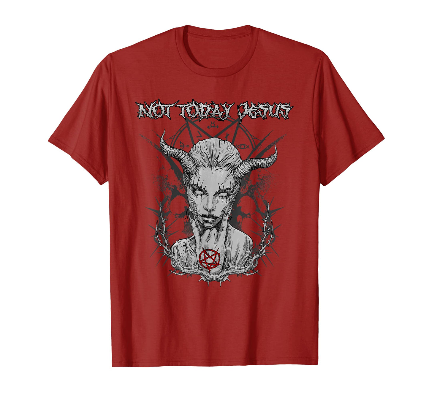 Not Today Jesus I Satanic Baphomet Pentagram T-Shirt
