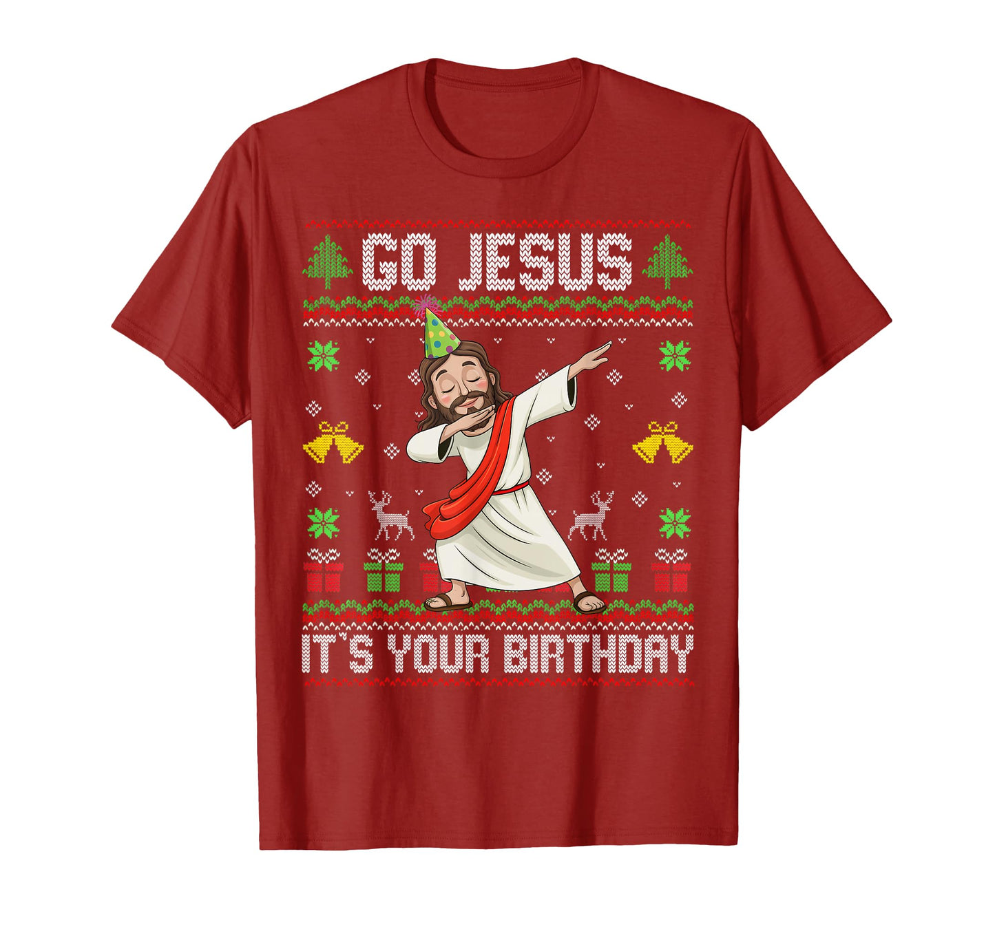 Go Jesus It's Your Birthday Ugly Christmas Sweater Christian T-Shirt